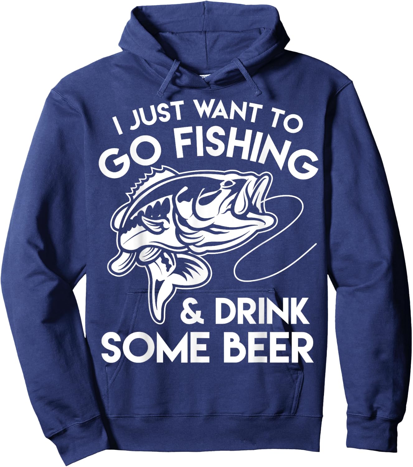 I Just Want To Go Fishing And Drink Some Beer Hoodie - Hoodie | Navy
