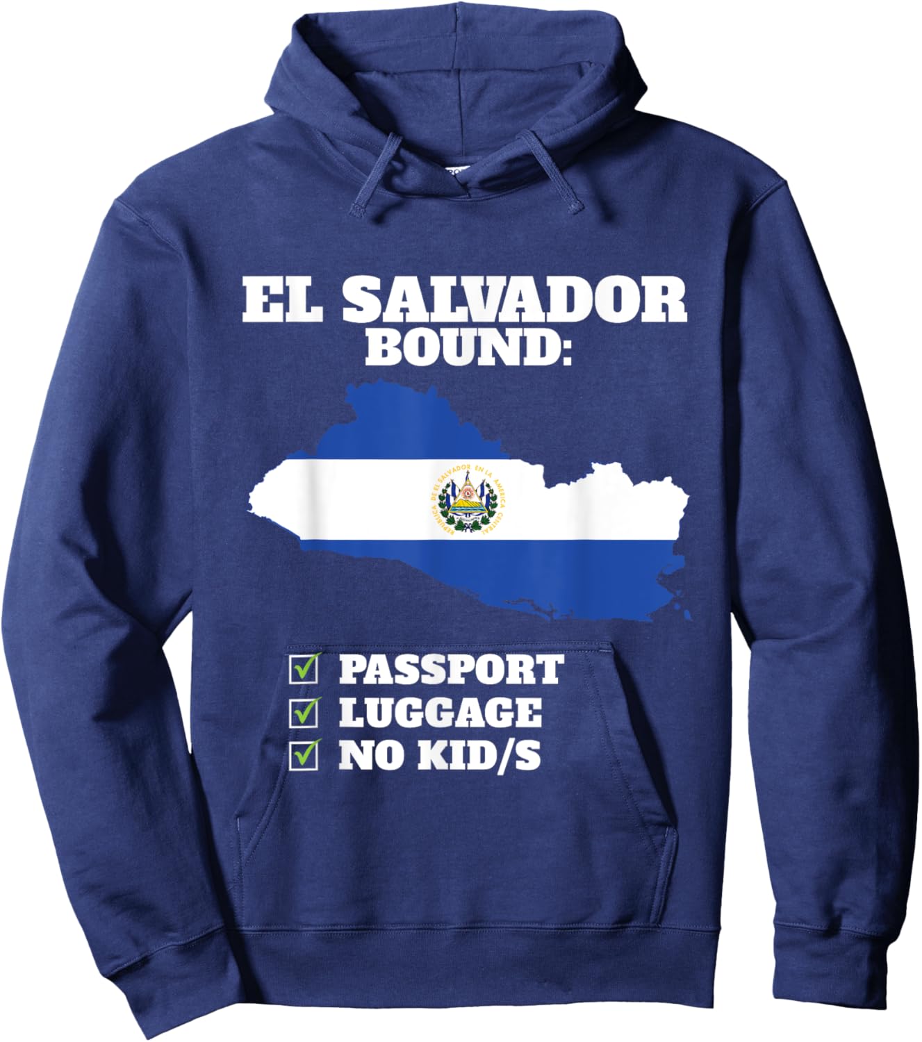 El Salvador Bound Country Travel Salvadoran Flag Vacation Hoodie - Hoodie | Navy
