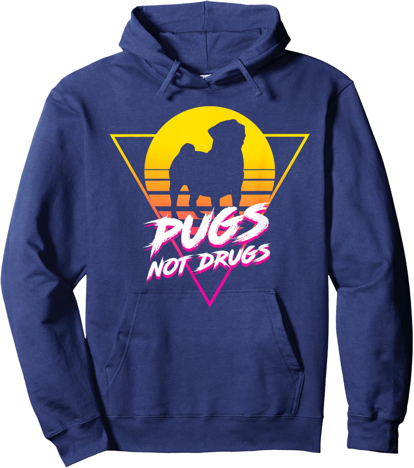 Funny Cute Pug Lovers - Pugs Not Drugs Women Life Hoodie - Hoodie | Navy