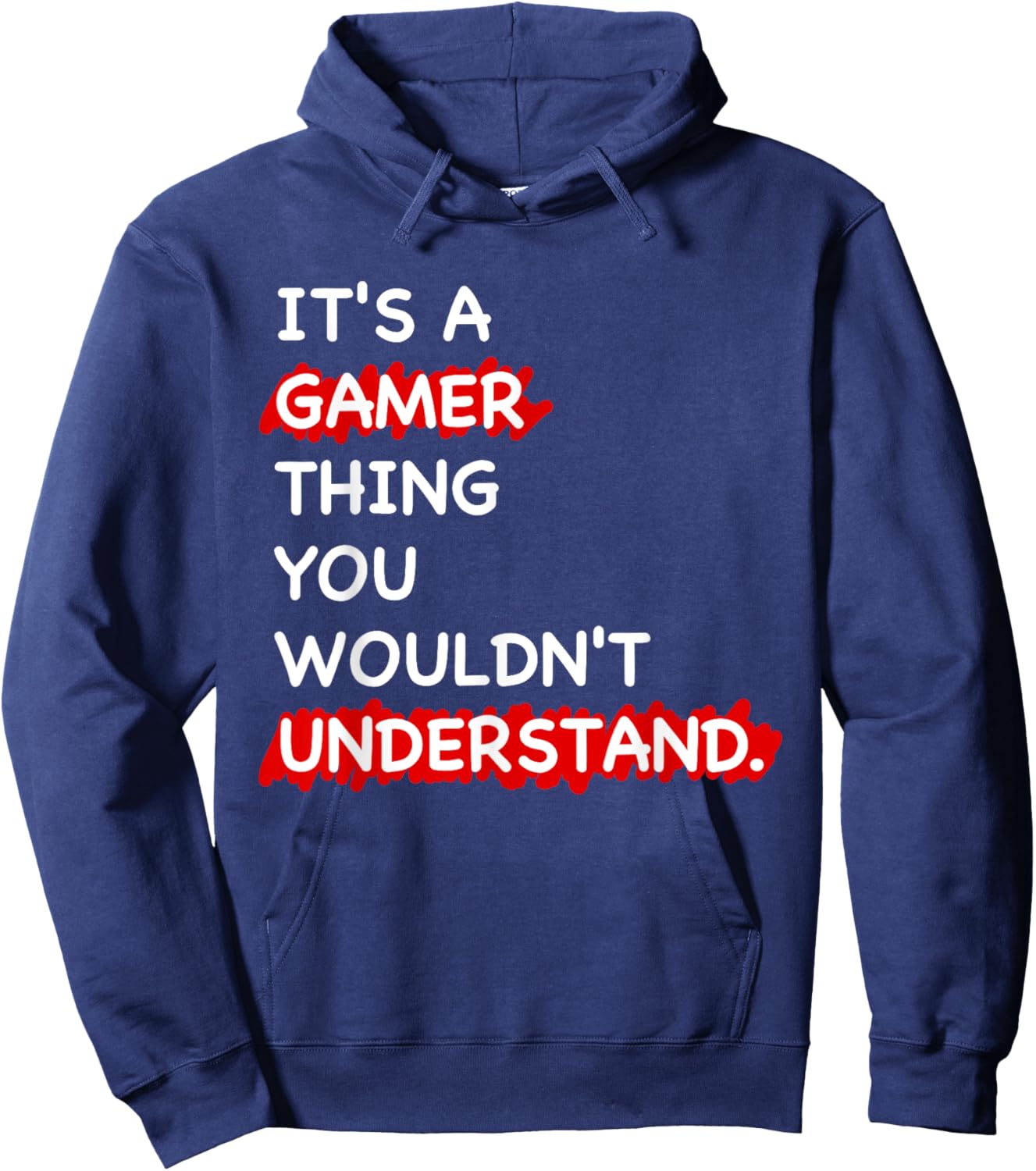 It's a Gamer Thing Funny Gamer Gaming Men Boys Kids Hoodie - Hoodie | Navy