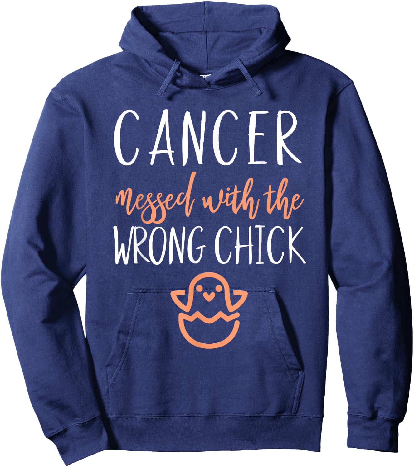 Uterine Endometrial Cancer Messed With The Wrong Chick Girl Hoodie - Hoodie | Navy