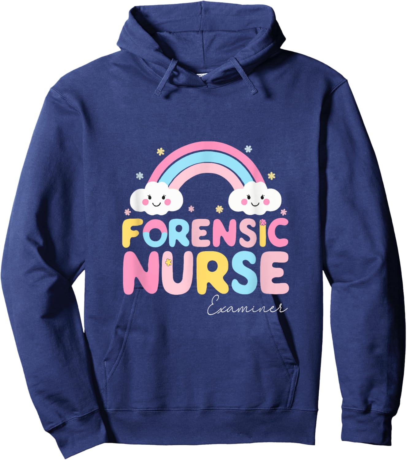Forensic Nurse Examiner Funny Forensic Nursing School Hoodie - Hoodie | Navy