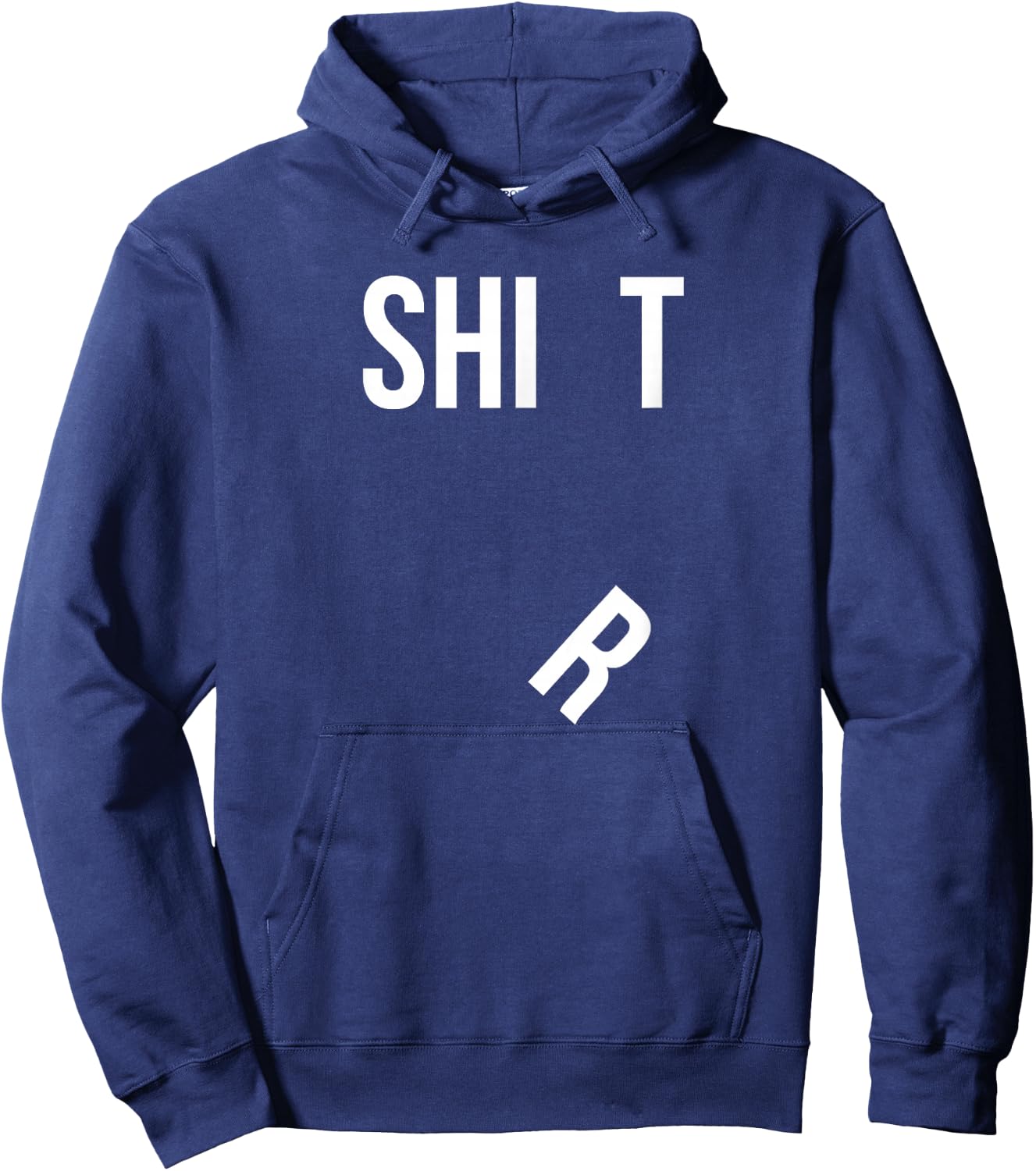 Funny Shit Shirt with Falling R Hilarious Hoodie - Hoodie | Navy
