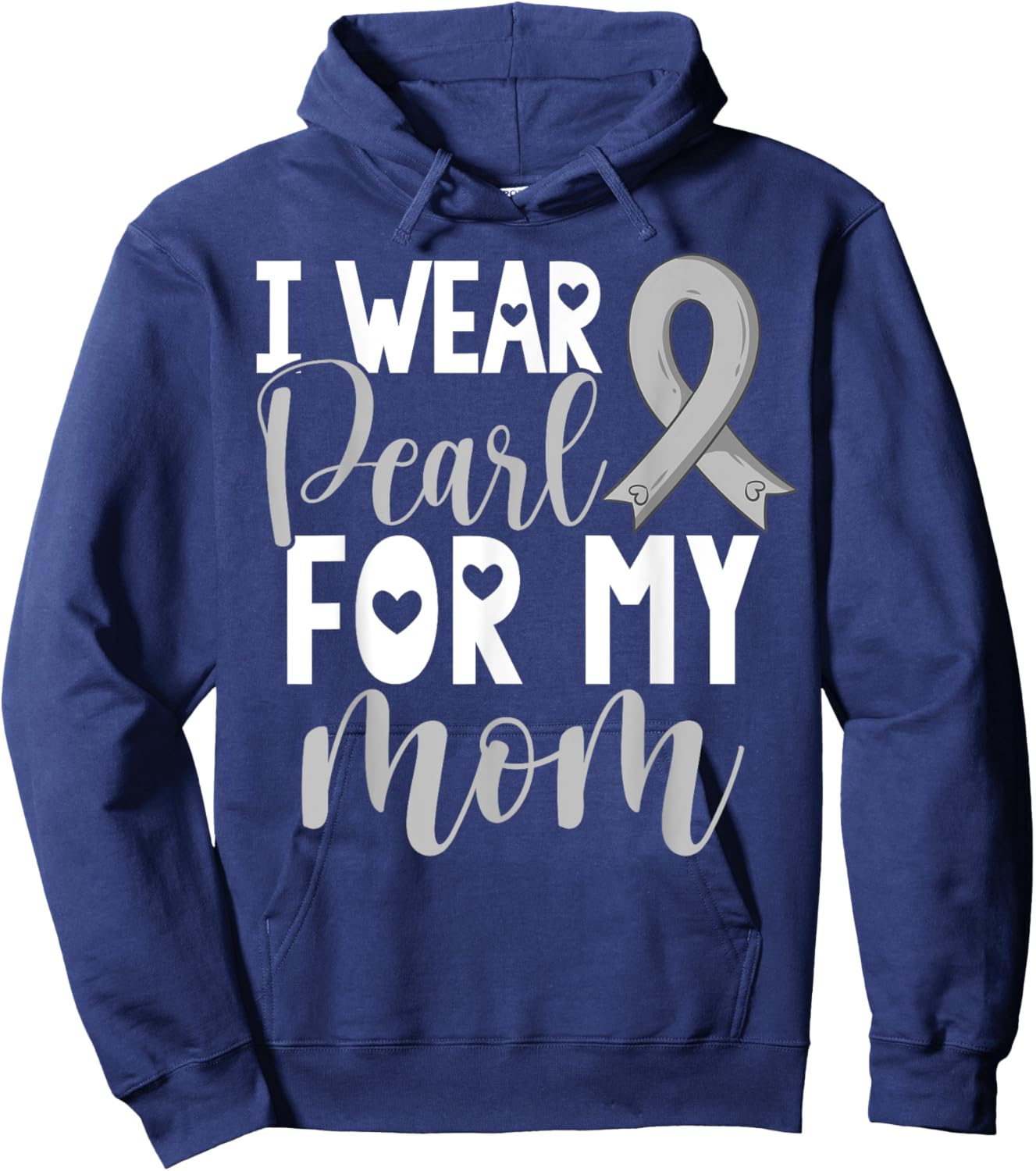 I Wear Pearl For My Mom Lung Cancer Awareness Support Hoodie - Hoodie | Navy