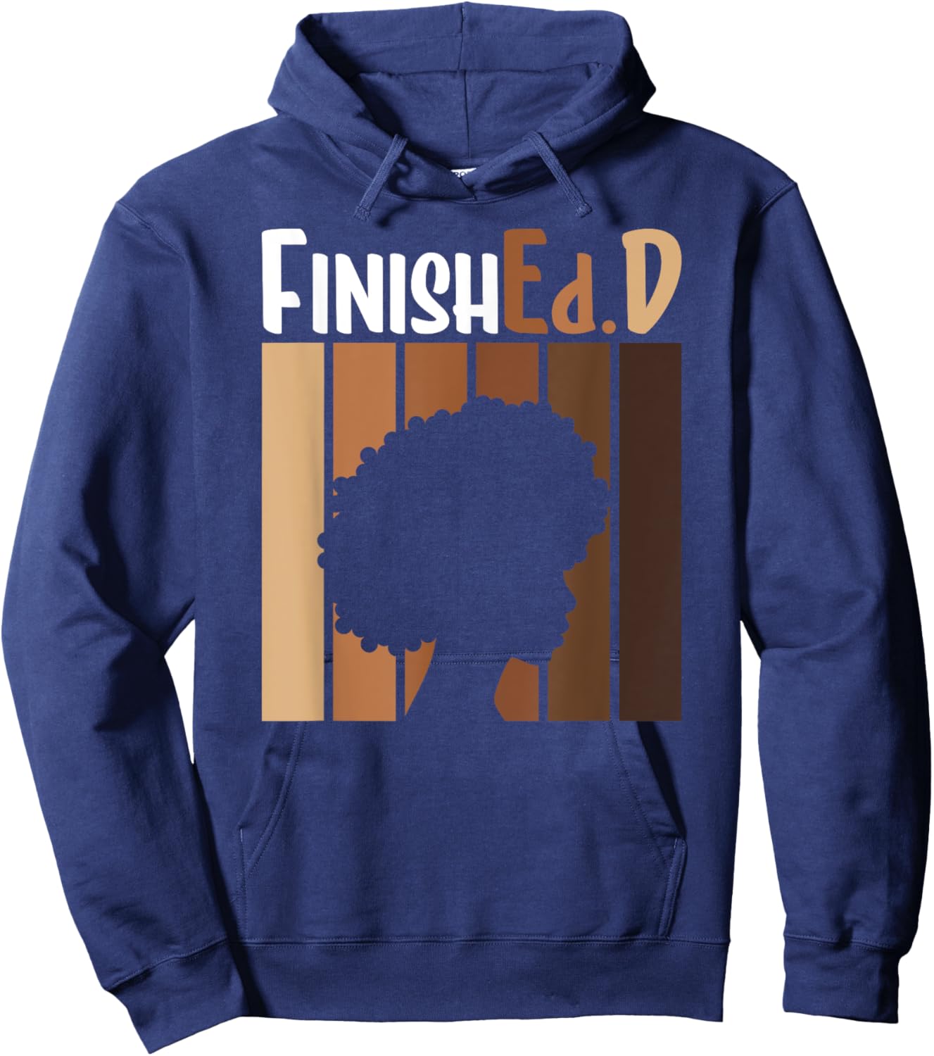 FinishEd.D Doctor Of Education Graduate Black EdD Graduate Hoodie - Hoodie | Navy