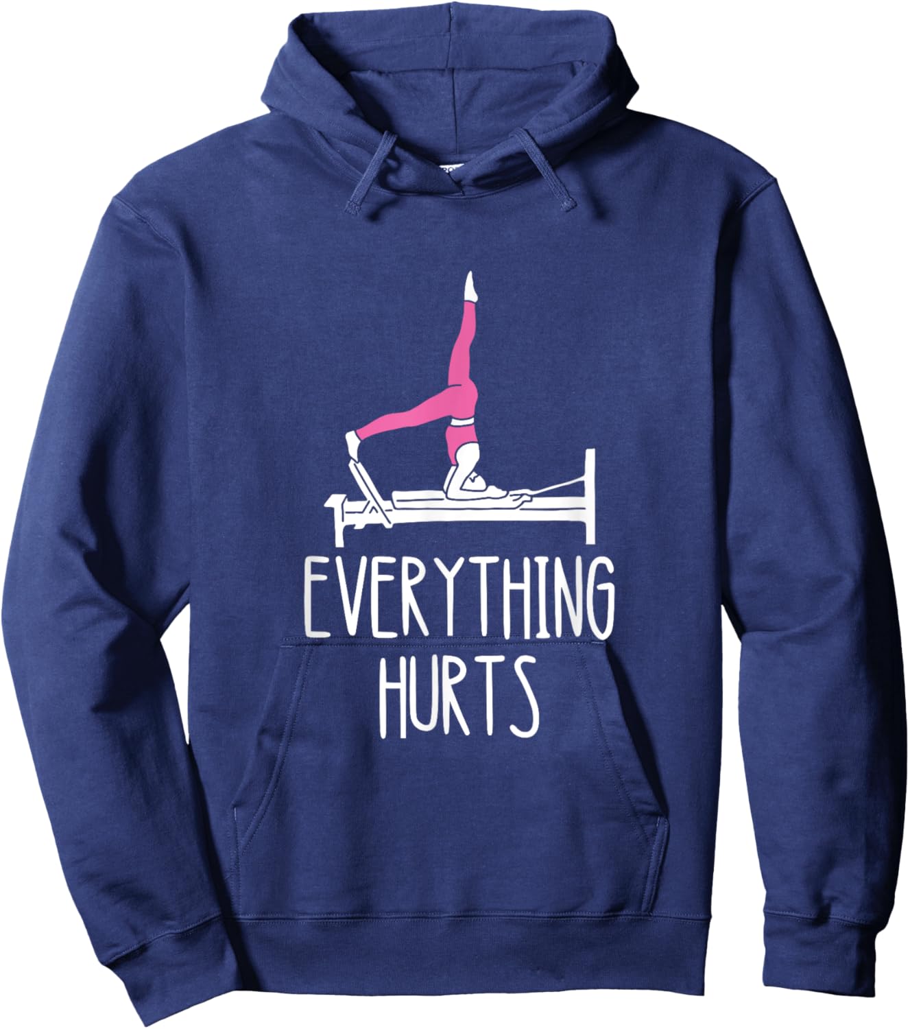 Core Muscles Workout Pilates Exercise Everything Hurts Pilates Workout - Black, Small, , Short Sleeve, Classic Fit, Cotton, Polyester Hoodie - Hoodie | Navy