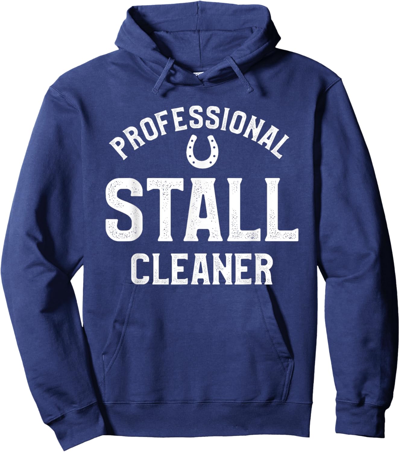 Professional Stall Cleaner Horseback Riding Equestrian Hoodie - Hoodie | Navy