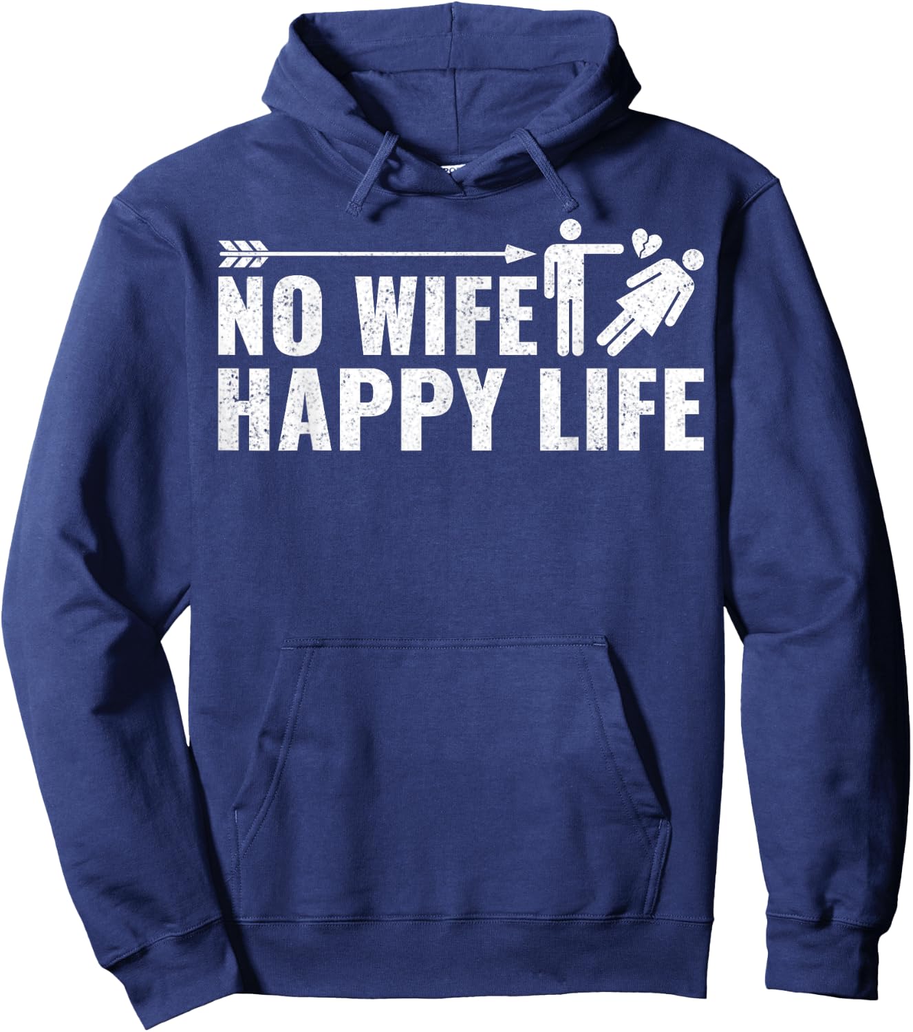 Divorcee Men Divorce Party Gifts - Funny No Wife Happy Life Hoodie - Hoodie | Navy