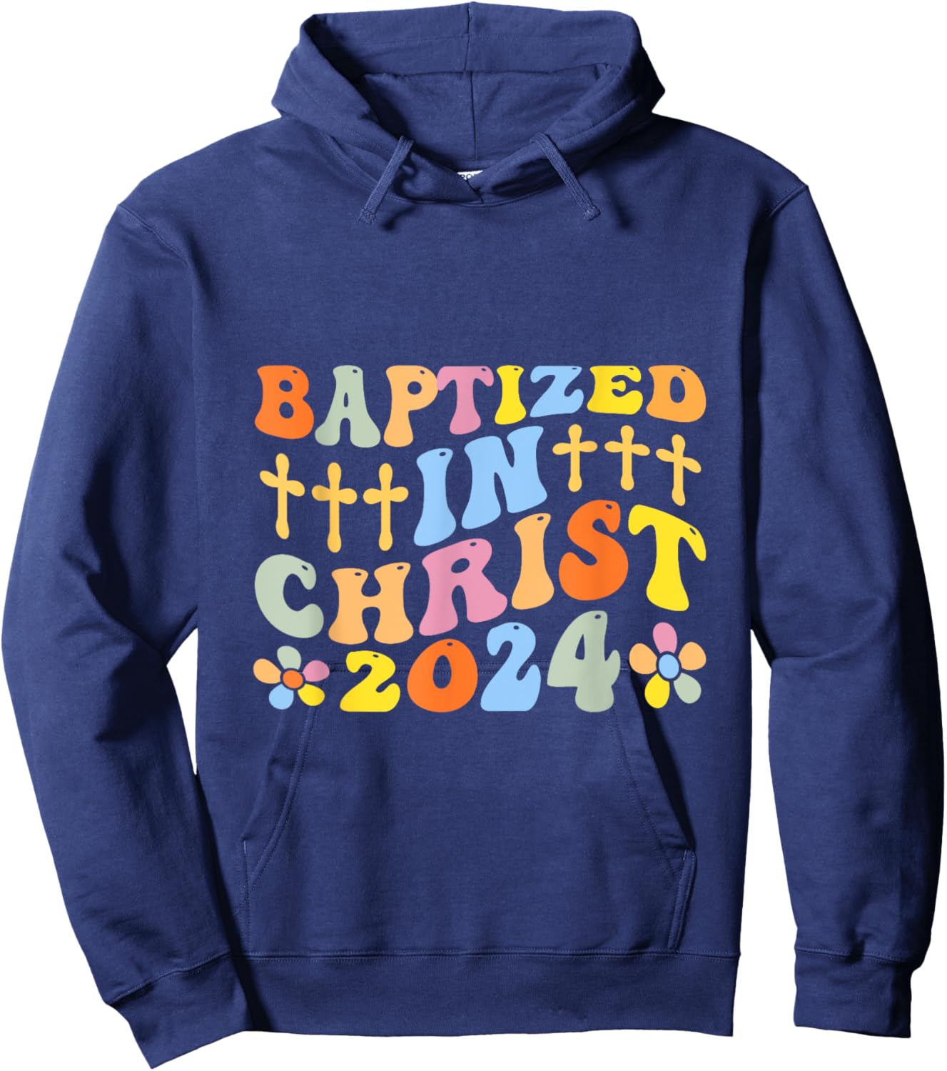 Baptized In Christ 2024 Hoodie - Hoodie | Navy