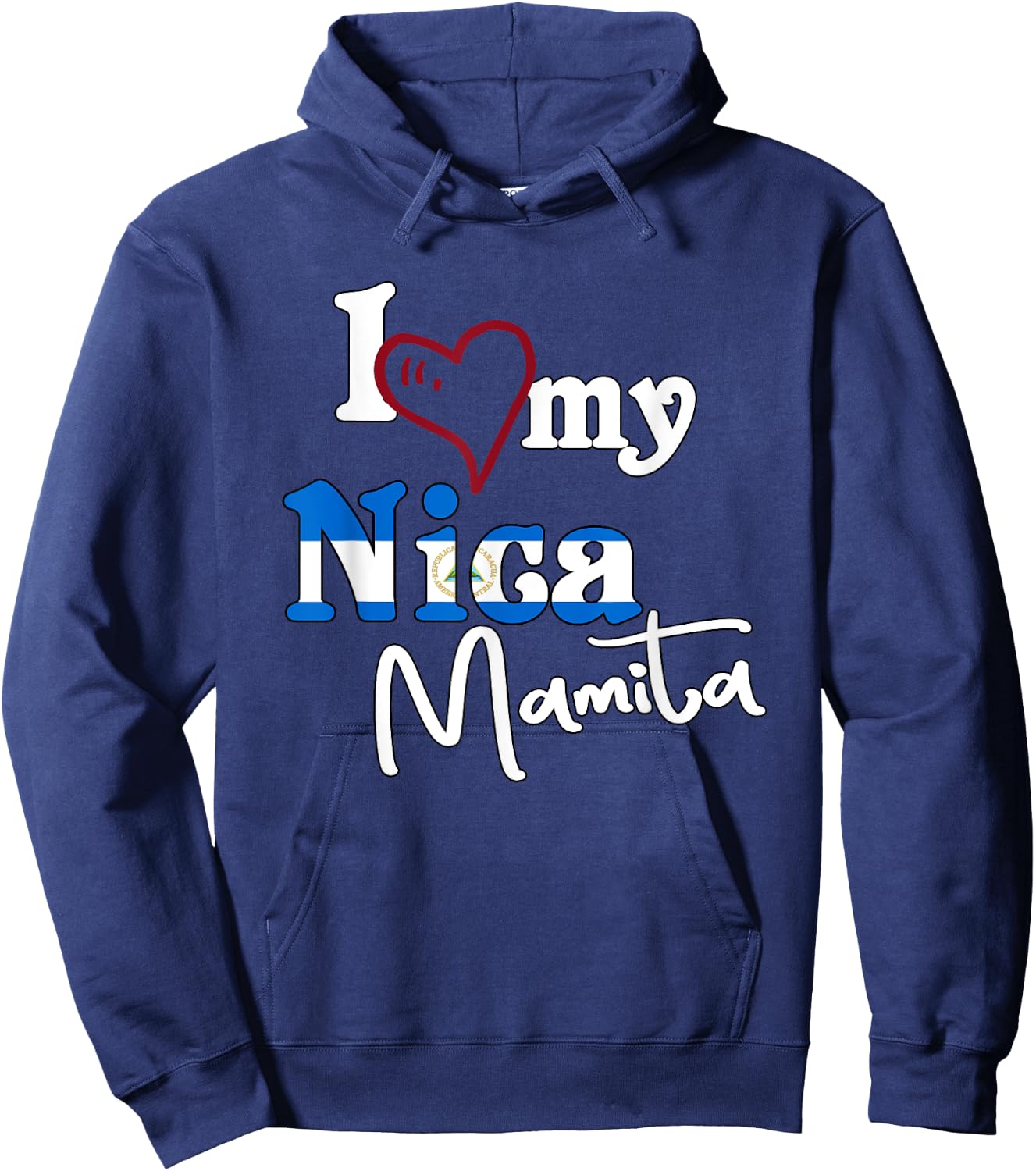 I Love My Nica Mamita Flag Design Camisetas De Nicaragua Hoodie - Hoodie | Navy