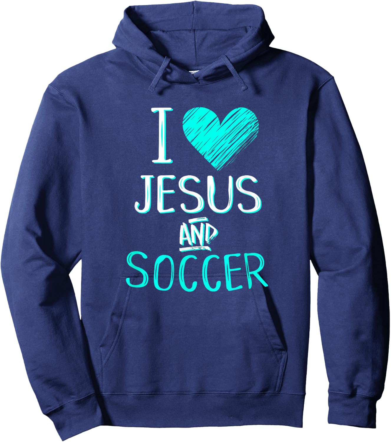 I Love Jesus And Soccer Christian Futbal Goalie Gift Shirt Hoodie - Hoodie | Navy