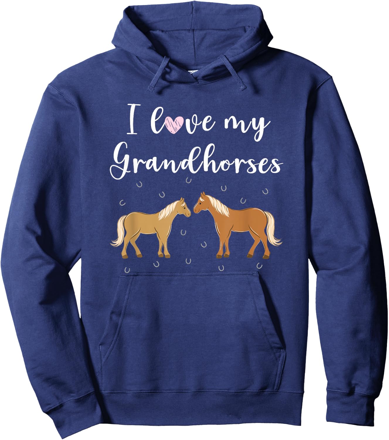 I Love My Grand Horses Funny Horse Grandma Grandmother Quote Hoodie - Hoodie | Navy
