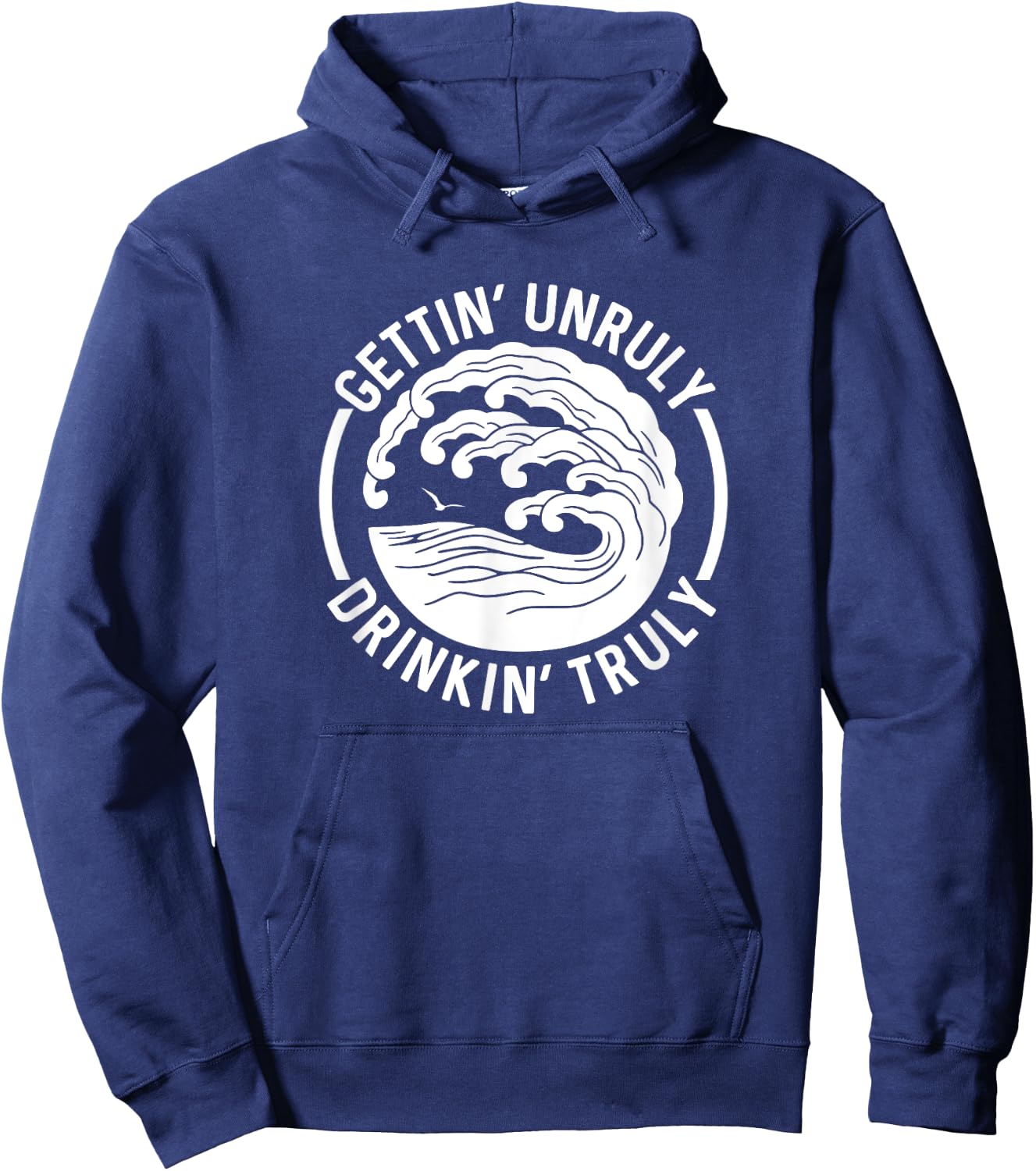 Gettin' Unruly Drinkin' Hard Seltzer Summer Beach Alcohol Hoodie - Hoodie | Navy