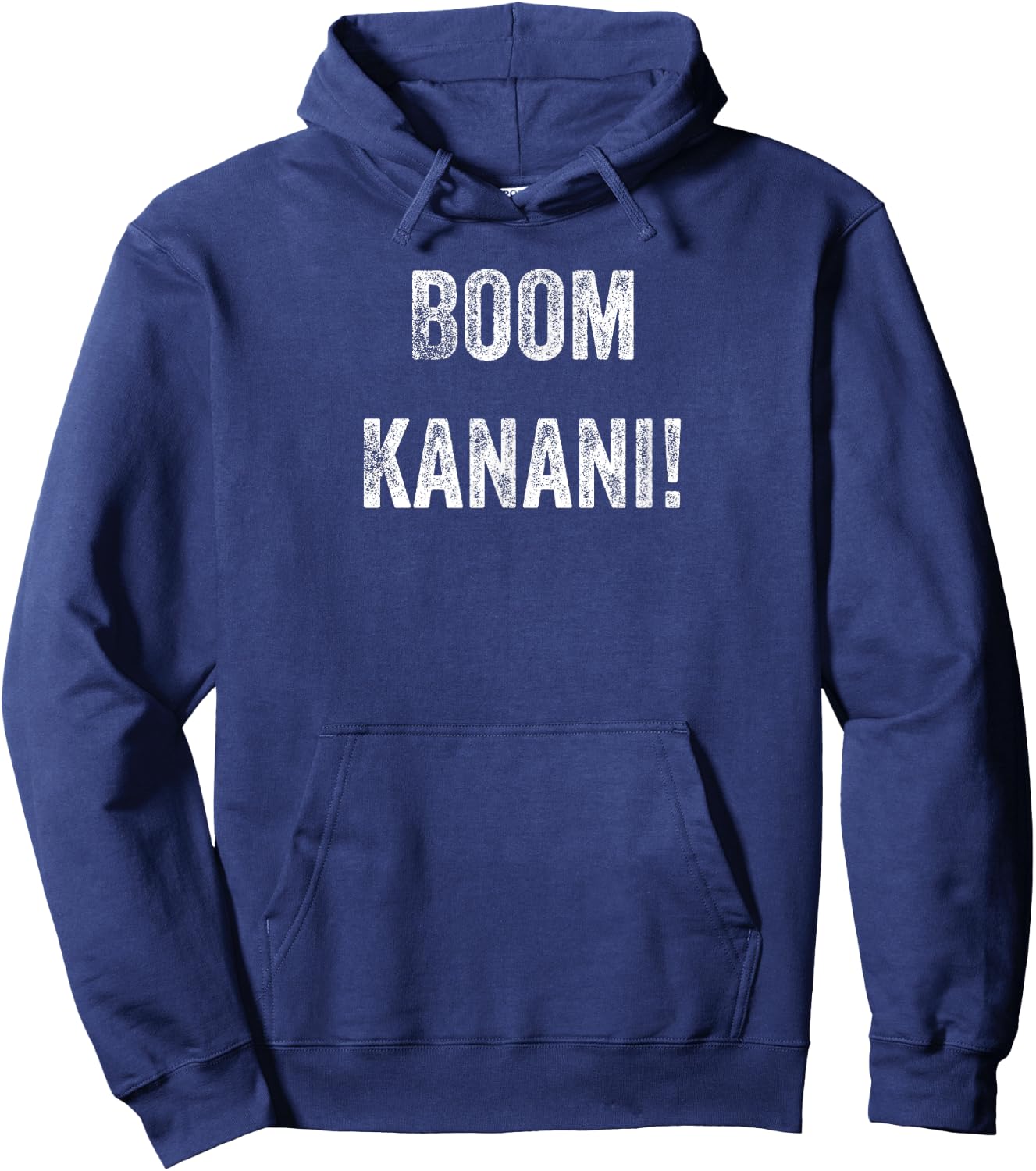 Funny Hawaii Boom Kanani Hawaiian Slang Pidgin English Hoodie - Hoodie | Navy