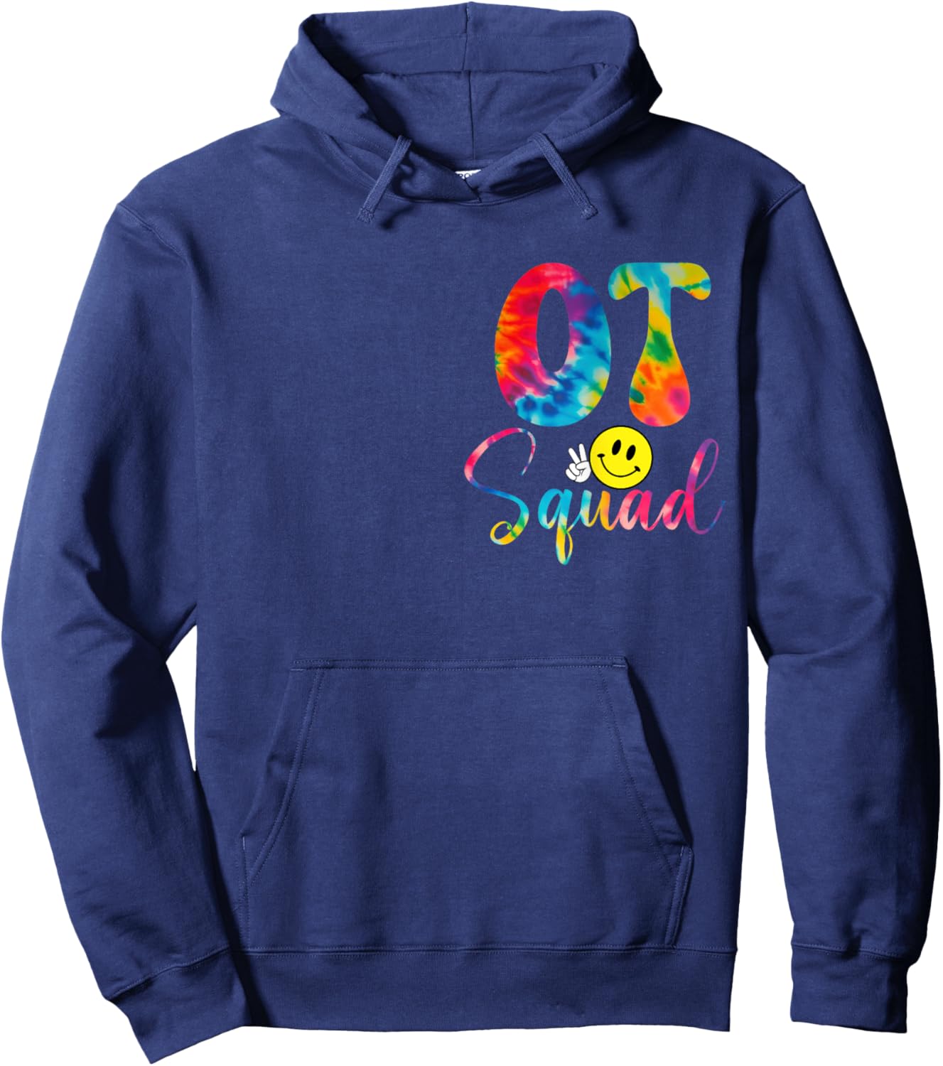 Tie Dye Occupational Therapist Groovy OT Squad OT Therapy Hoodie - Hoodie | Navy
