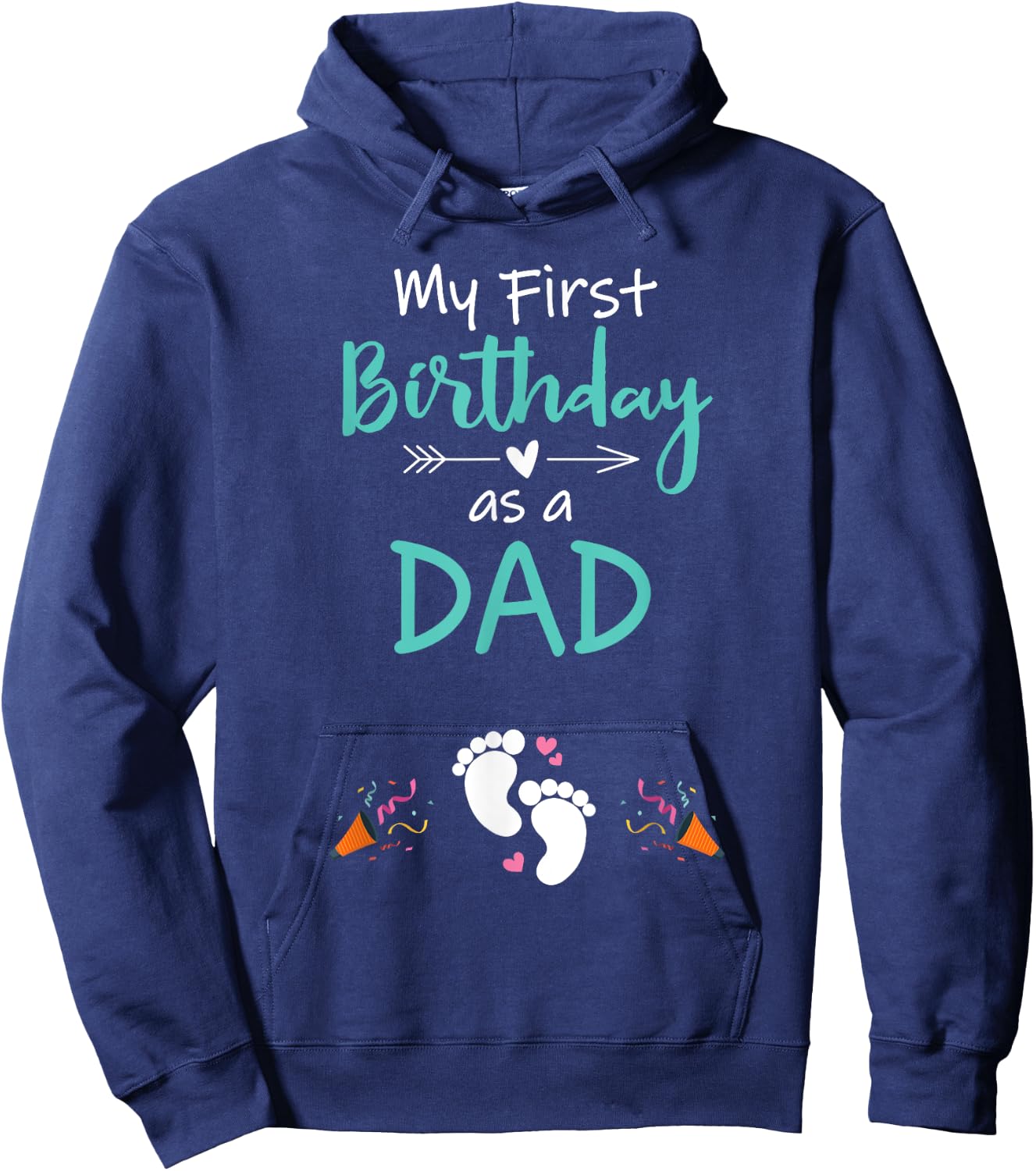 My First Birthday as a Dad Pregnancy Announcement Gift Hoodie - Hoodie | Navy