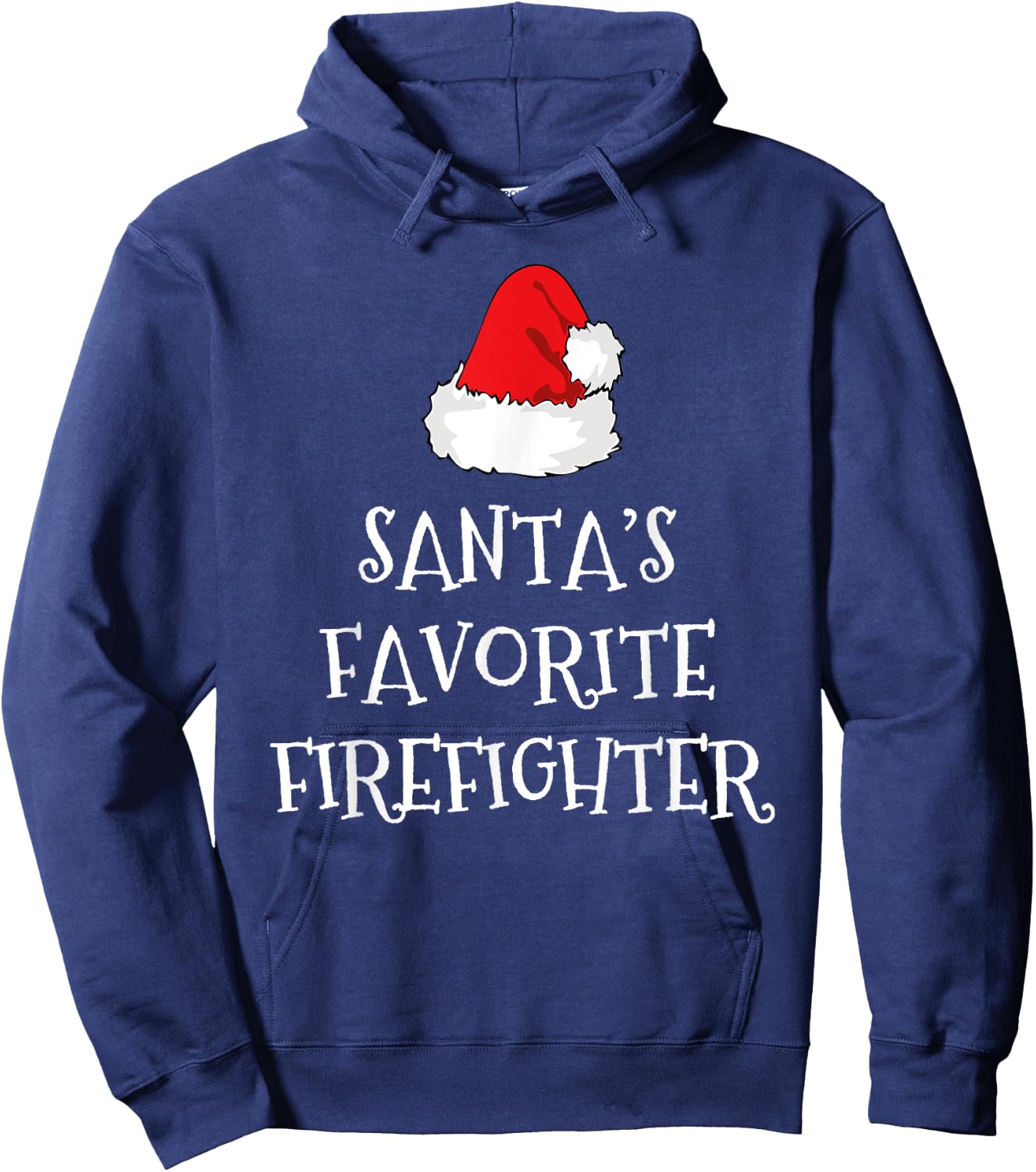 Santa's Favorite Firefighter Christmas Funny Xmas Fireman Hoodie - Hoodie | Navy