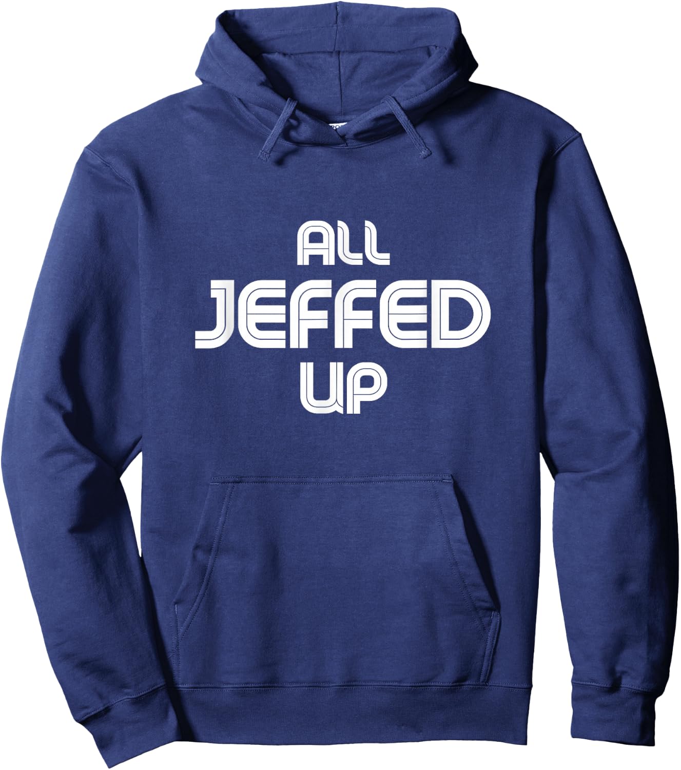 Funny Jeff Jeffrey Jeffery Hoodie - Hoodie | Navy