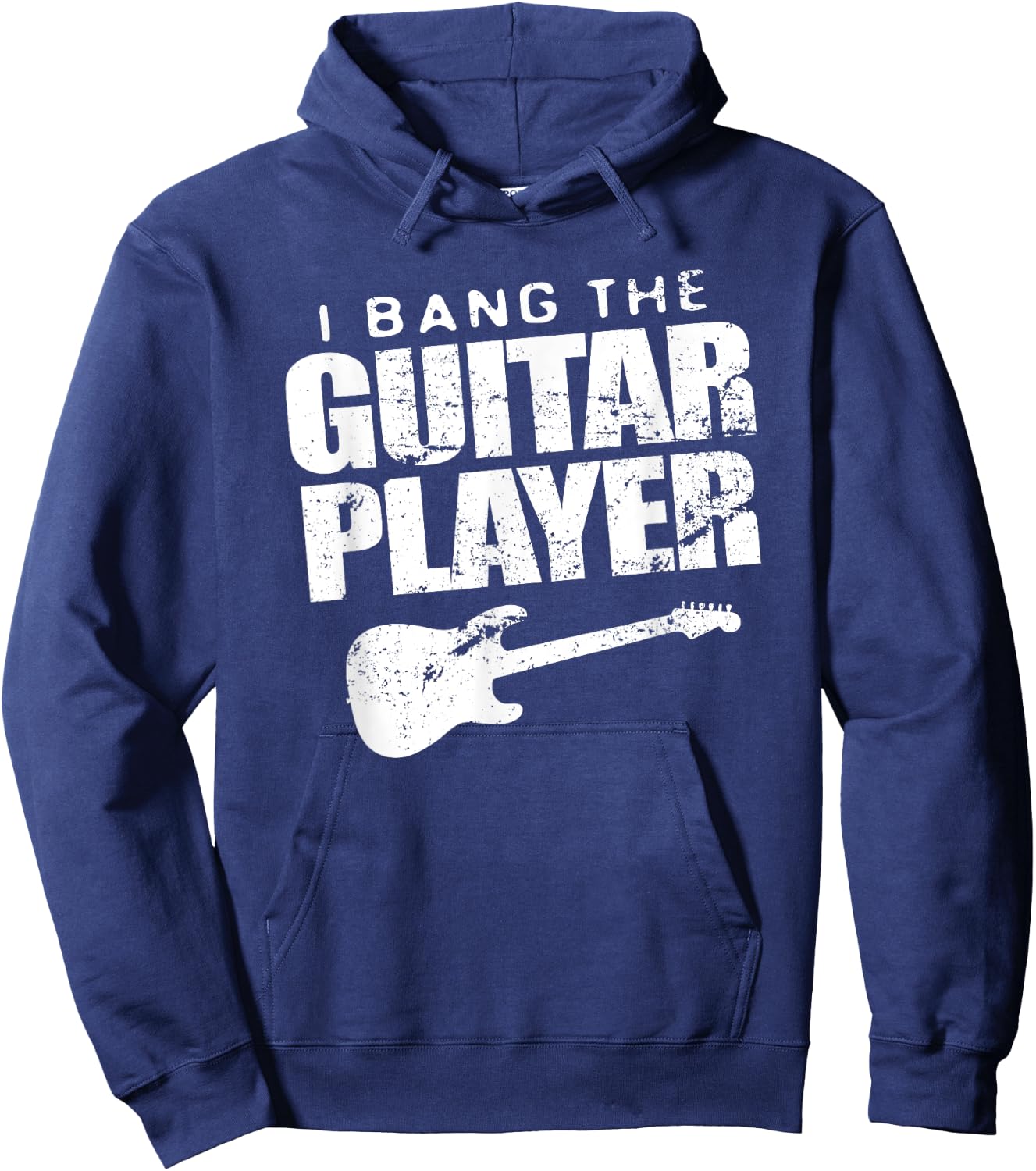 Funny I Bang Guitar Player Shirt Guitarist Band Wife Gift Hoodie - Hoodie | Navy