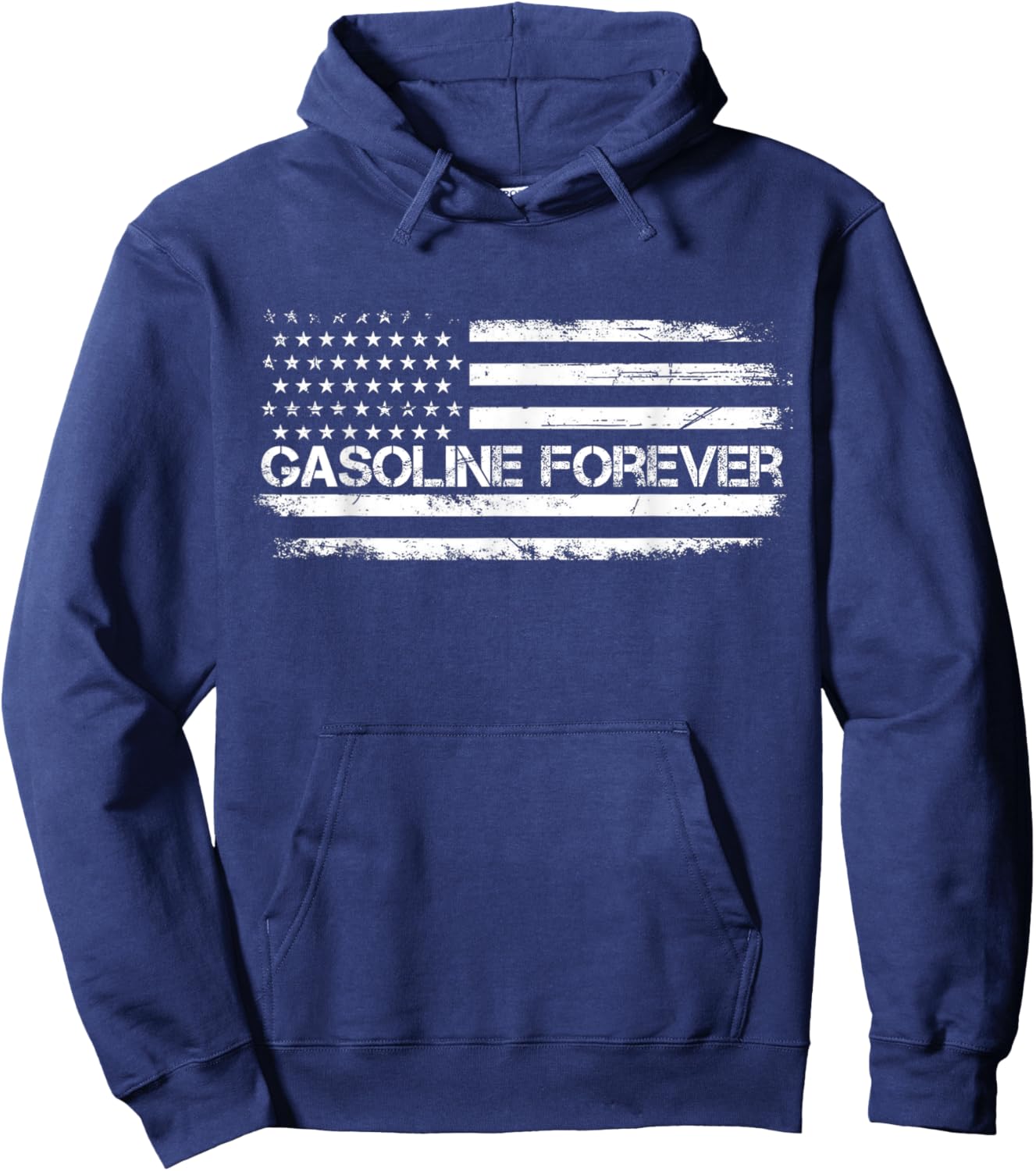Gasoline Forever US Flag Funny Fuel Gas Cars Garage Lovers Hoodie - Hoodie | Navy