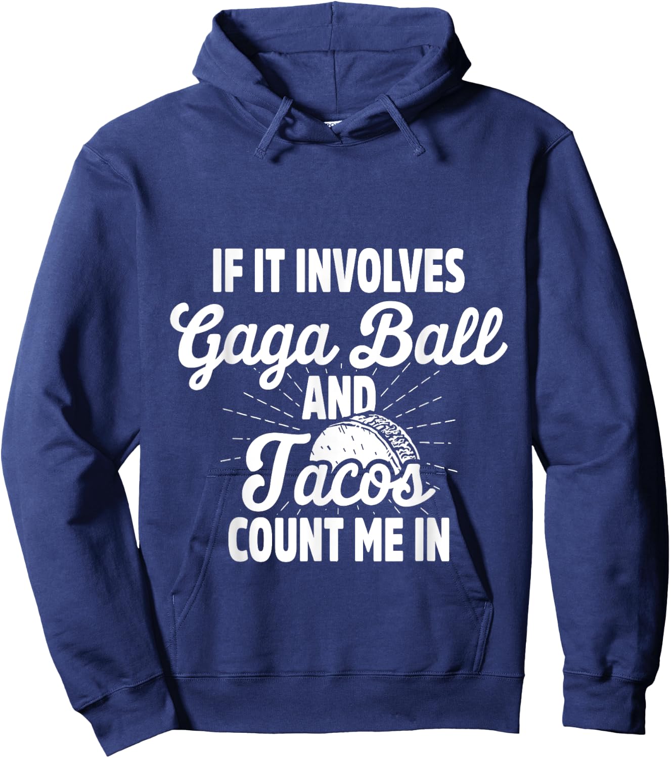 Gaga Ball Pit Player Tacos Ga-Ga Team Hoodie - Hoodie | Navy