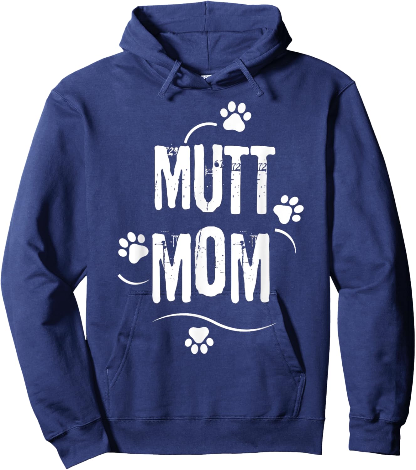 National Mutt Day Mutt Mom Dog Footprint Mama Love Mutt Men Women Girls Kids Hoodie - Hoodie | Navy