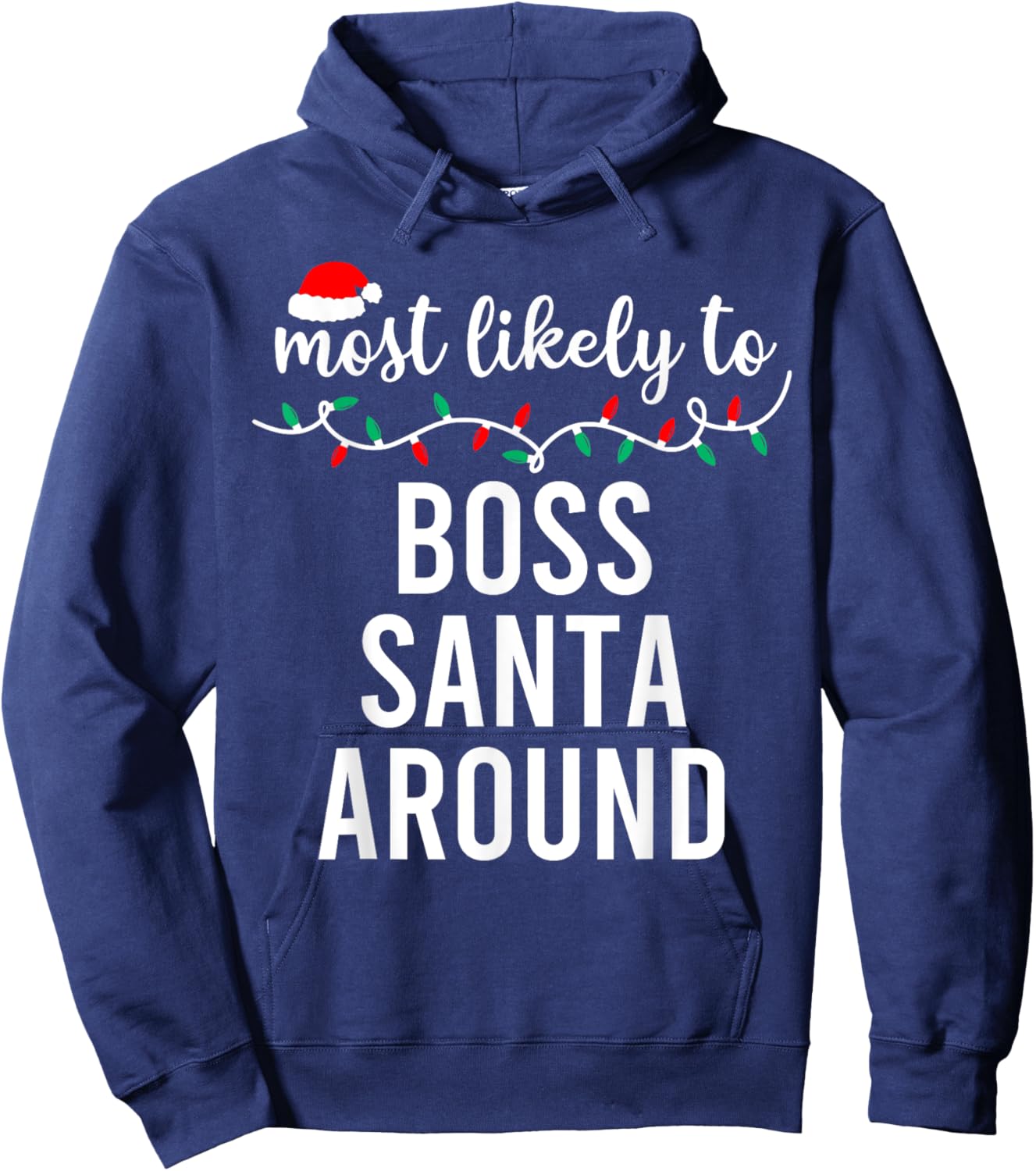 Most Likely to Christmas Shirt Matching Family Pajamas Funny Hoodie - Hoodie | Navy
