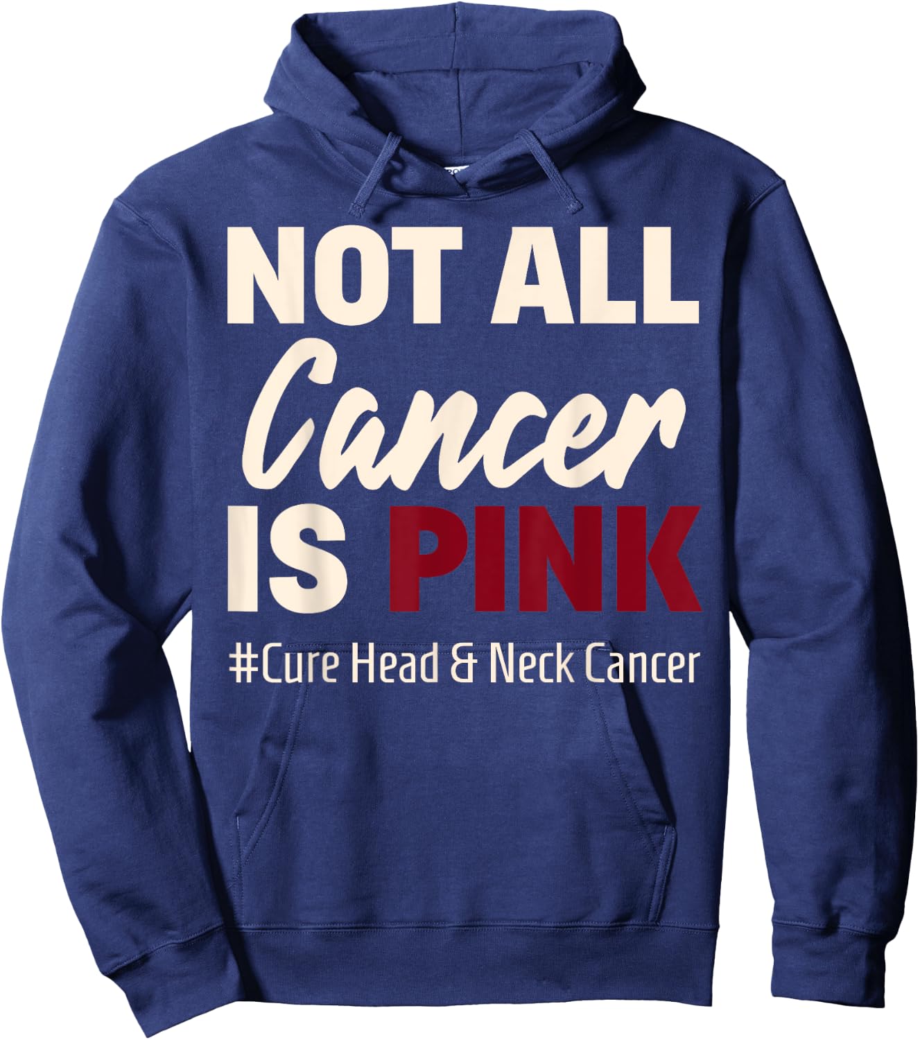 Cure Oral Head & Neck Cancer Awareness Sayings Shirt Hoodie - Hoodie | Navy