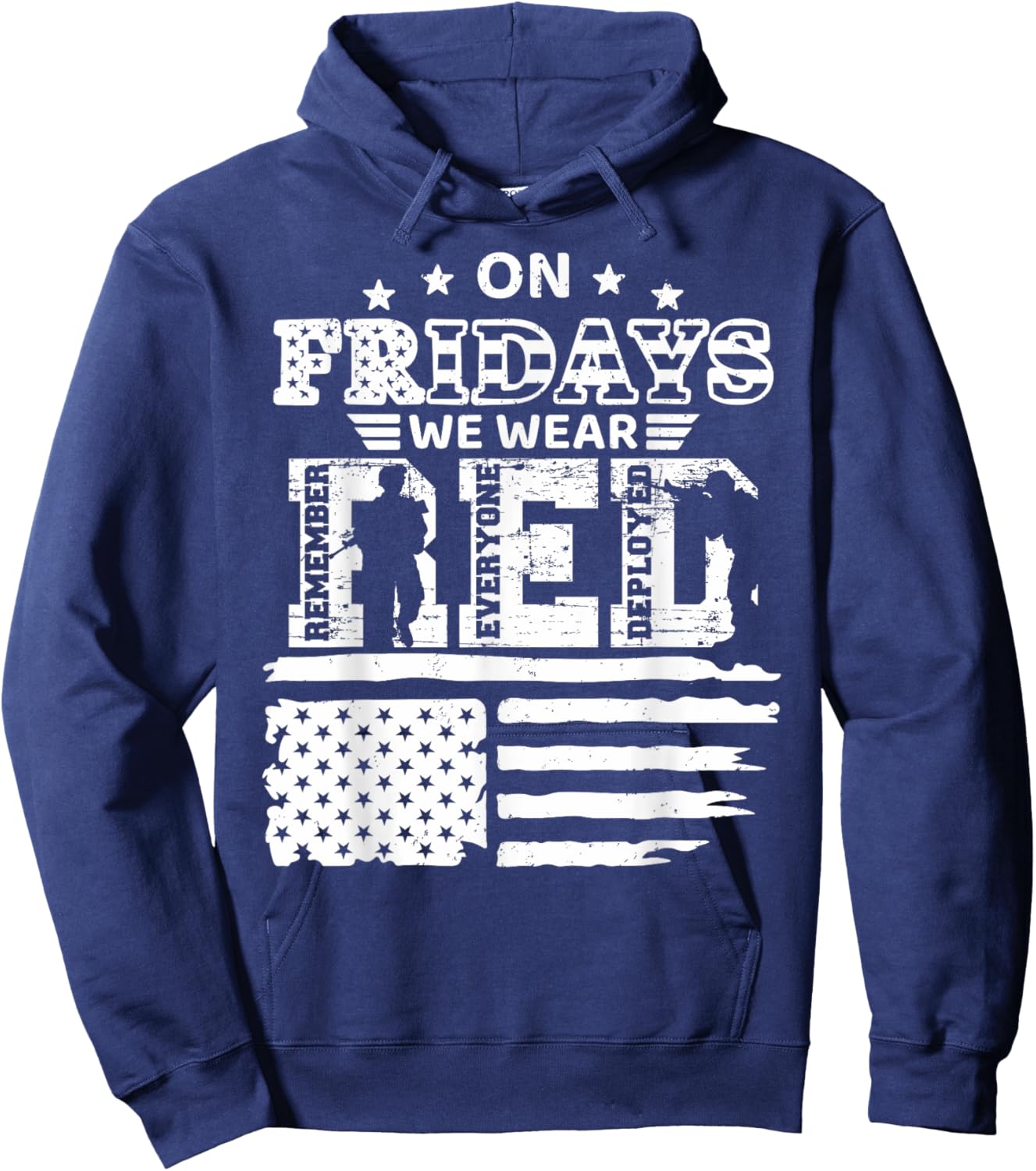 On Friday We Wear Red Friday Military Support troops US Flag Hoodie - Hoodie | Navy