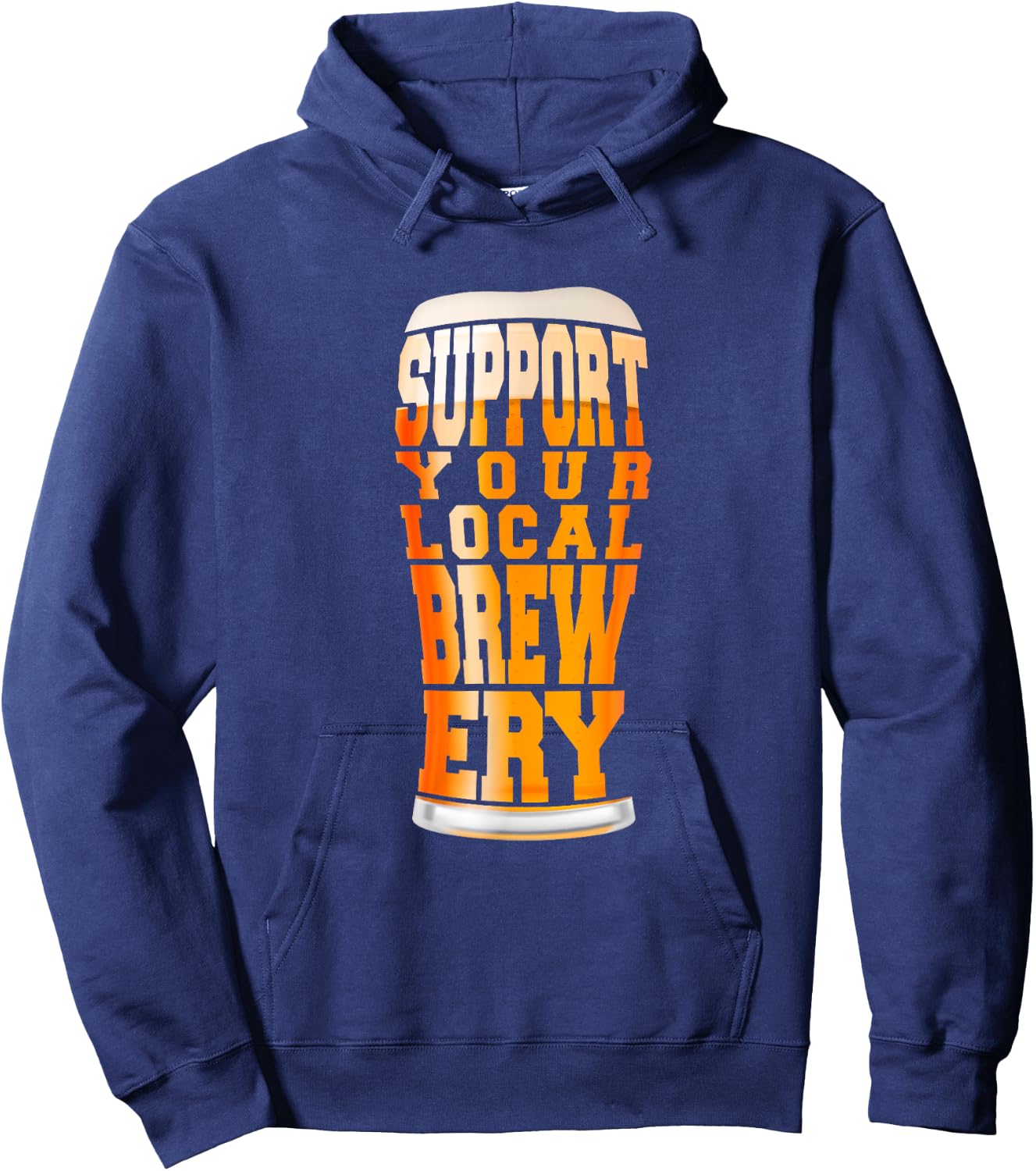 Support Your Local Brewery Craft Beer Pint Hoodie - Hoodie | Navy