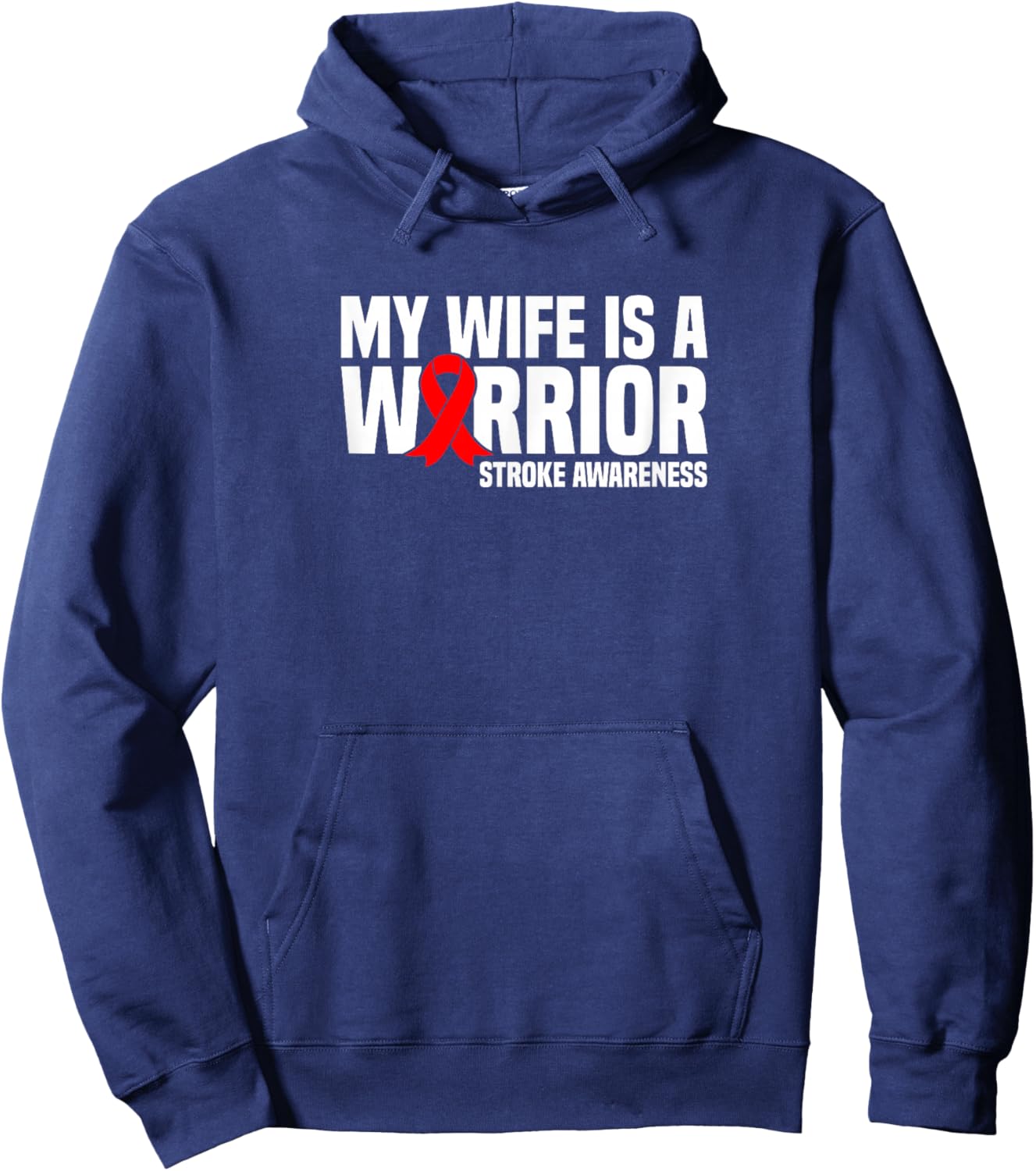 My Wife is a Warrior Red Ribbon Stroke Awareness Hoodie - Hoodie | Navy