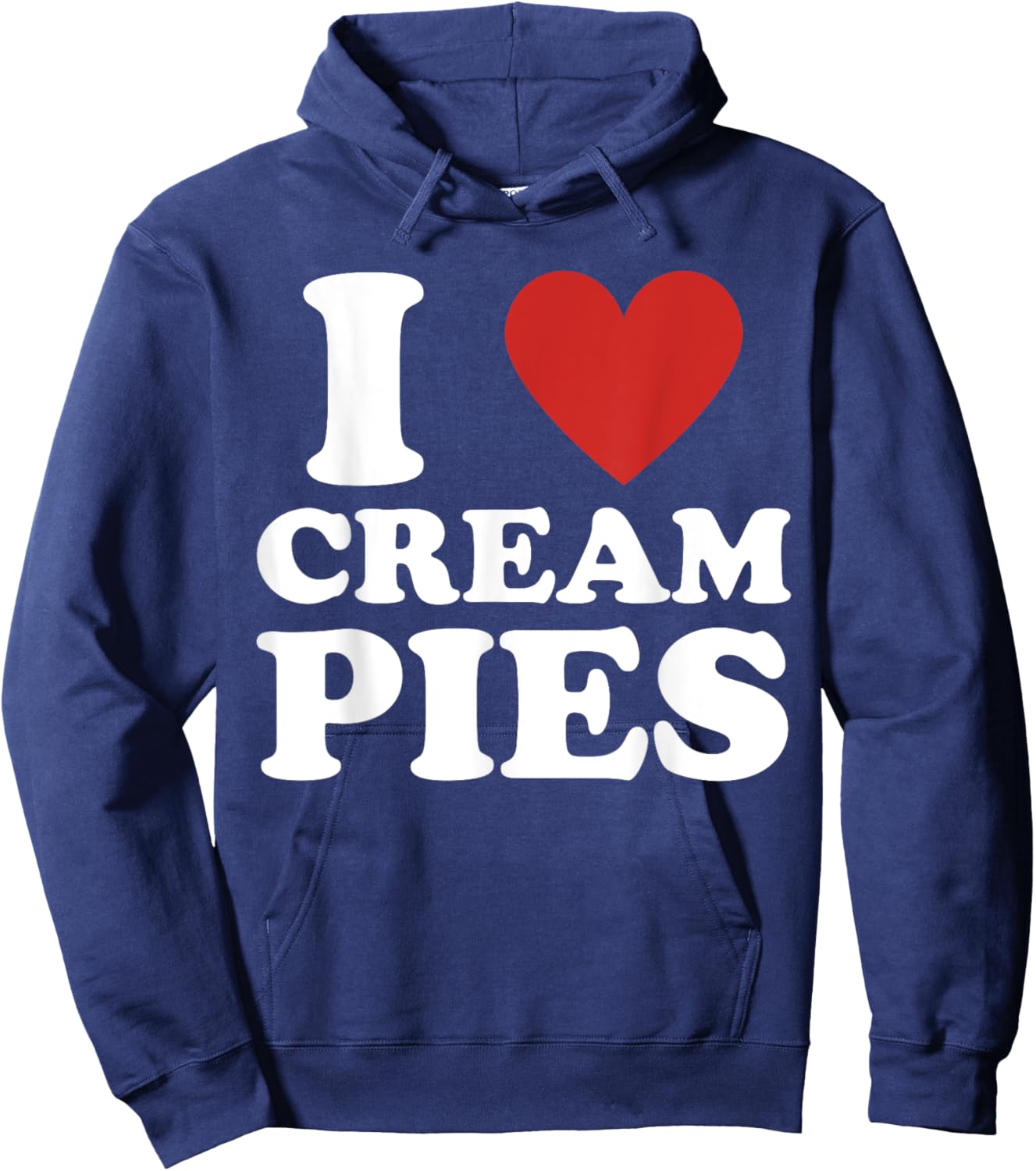 Cream Pie, I Love Cream Pies Hoodie - Hoodie | Navy