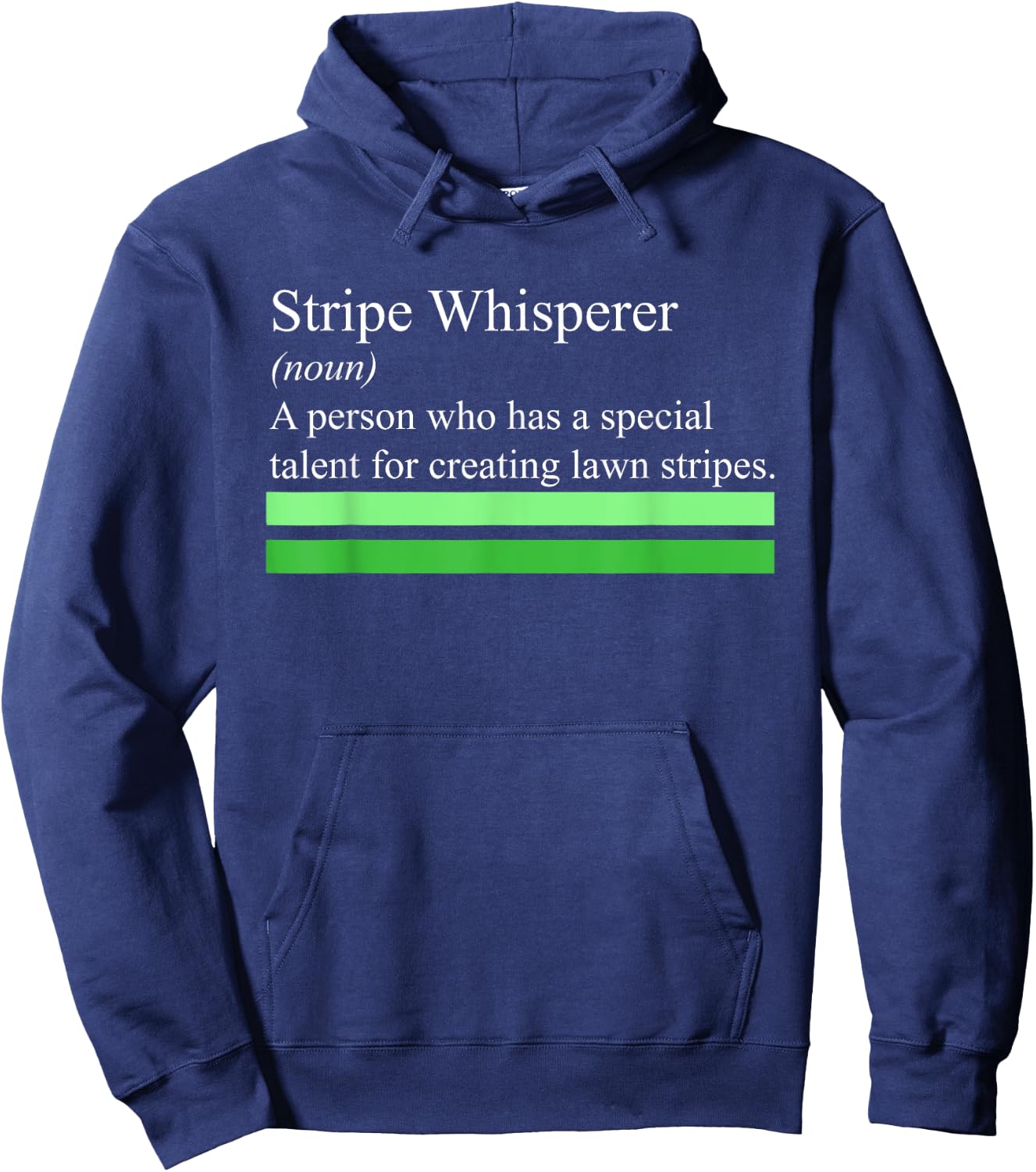Stripe Whisperer Funny Lawn Mower Stripes Garden Mow Lovers Hoodie - Hoodie | Navy
