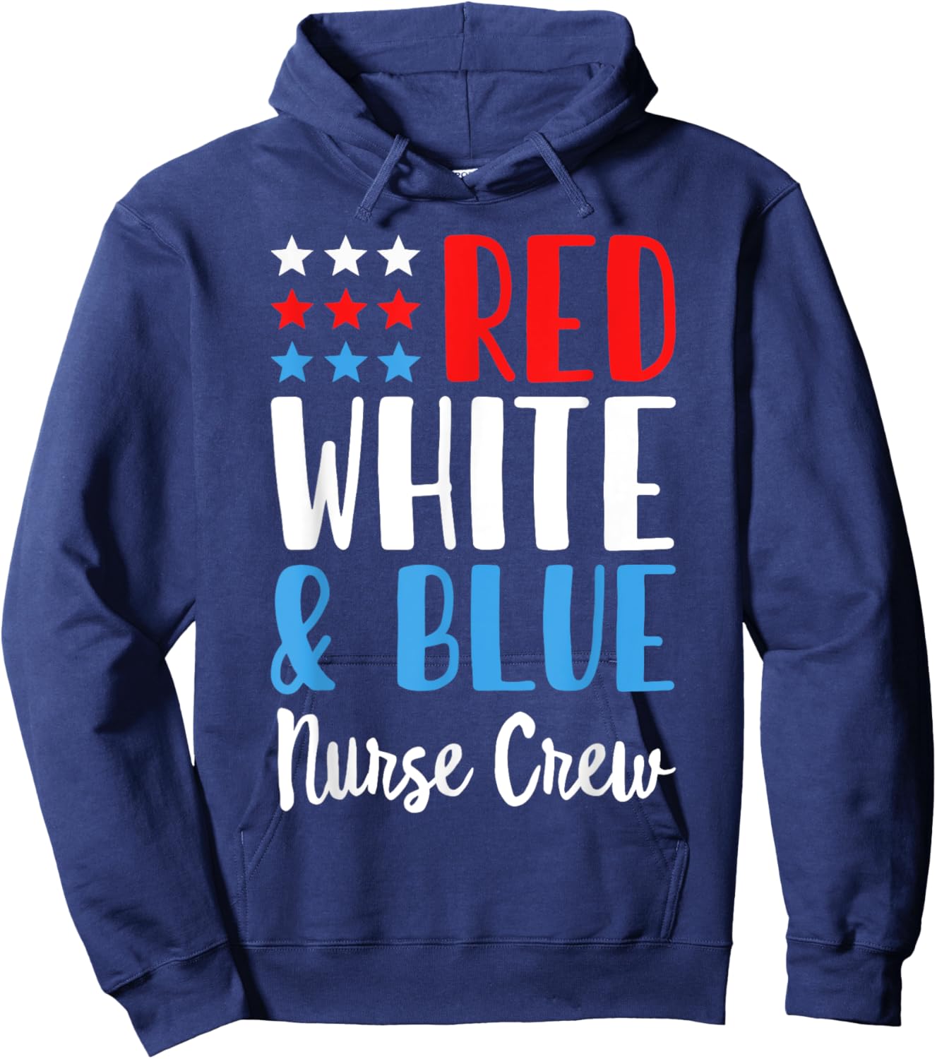 Red White And blue Nurse Crew Funny 4th Of July Patriotic Hoodie - Hoodie | Navy
