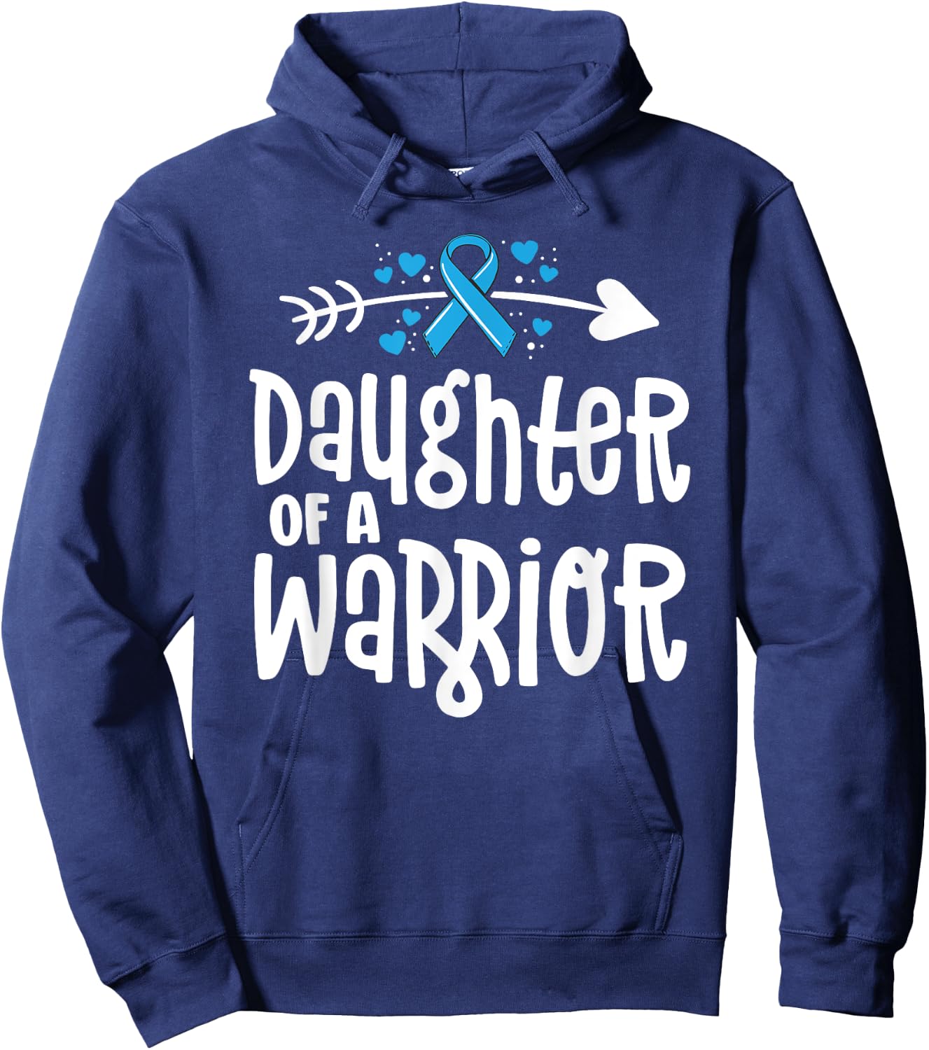 Daughter Of A Warrior Prostate Cancer Blue Ribbon Awareness Hoodie - Hoodie | Navy