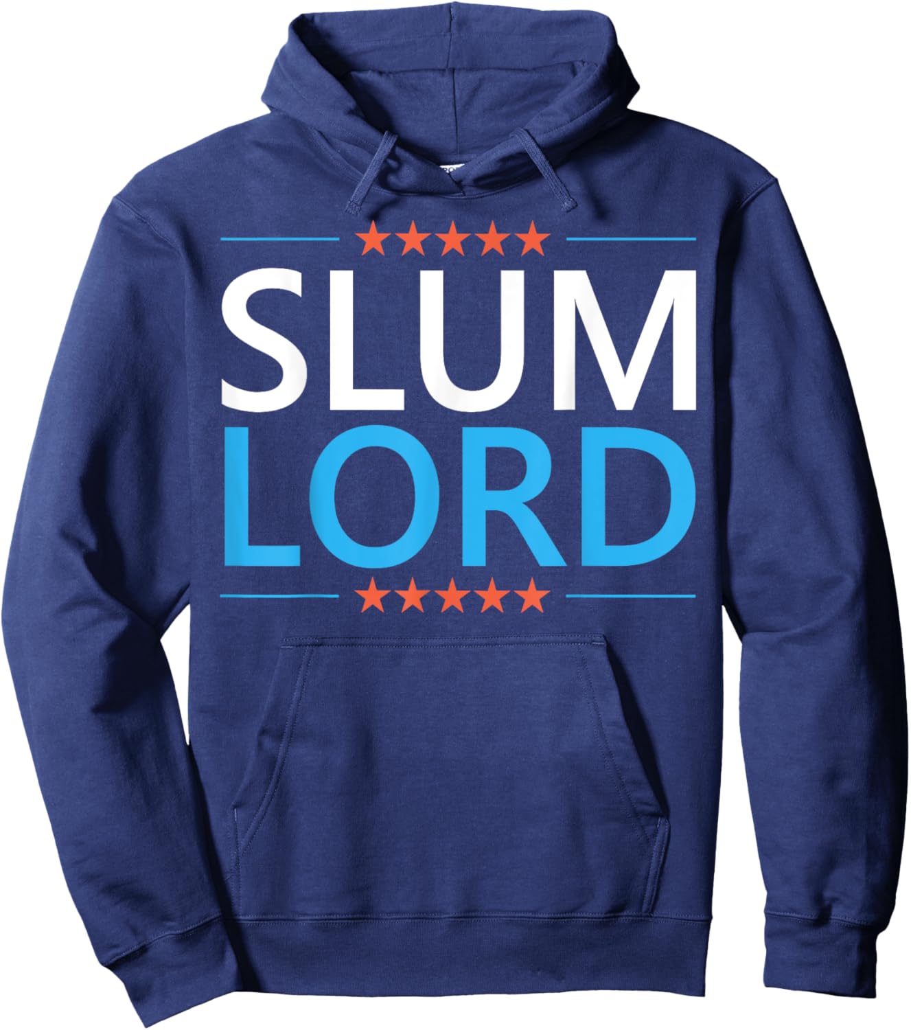 Slum Lord Funny Landlord Slumlord Quote Apartment Owner Hoodie - Hoodie | Navy