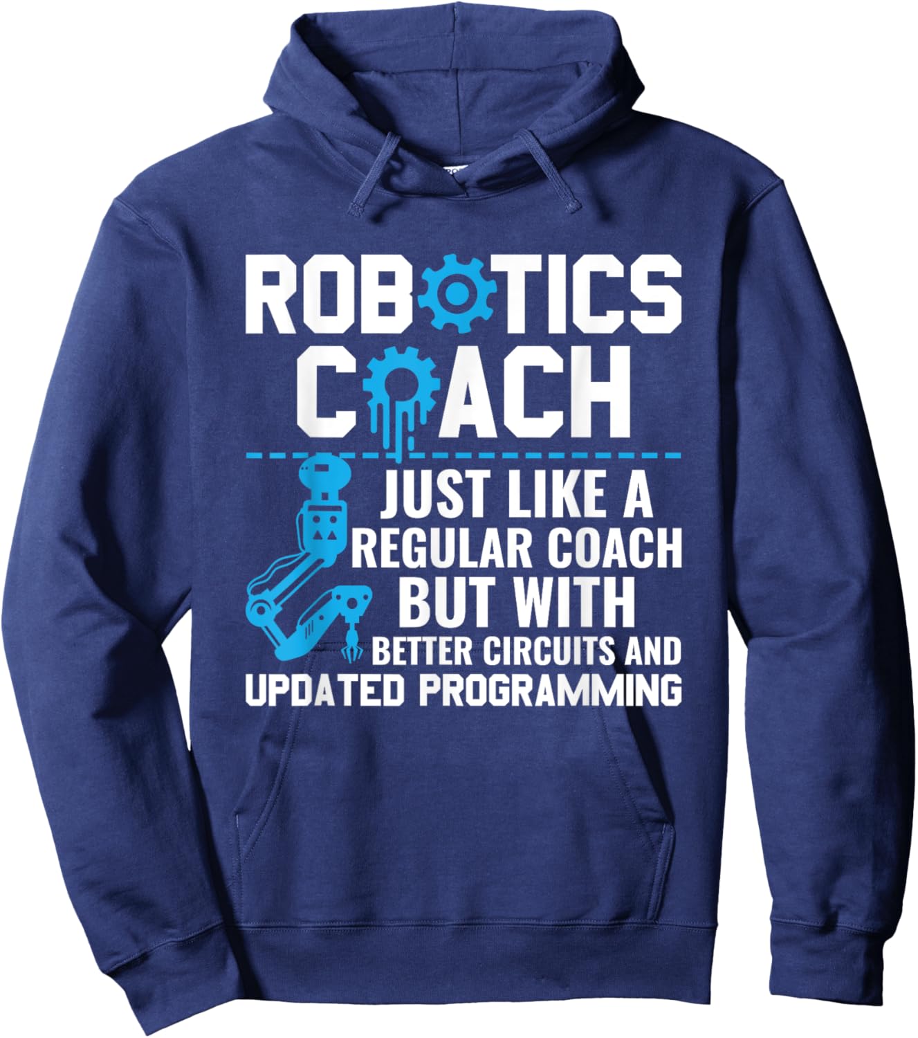 Funny Robotics Coach Definition Robotics Engineer Robots Hoodie - Hoodie | Navy