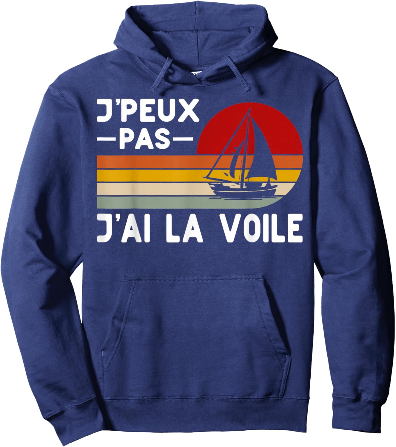 Je Peux Pas J'ai Voile Humour Marine Instructor Navigation , Black, S Hoodie - Hoodie | Navy