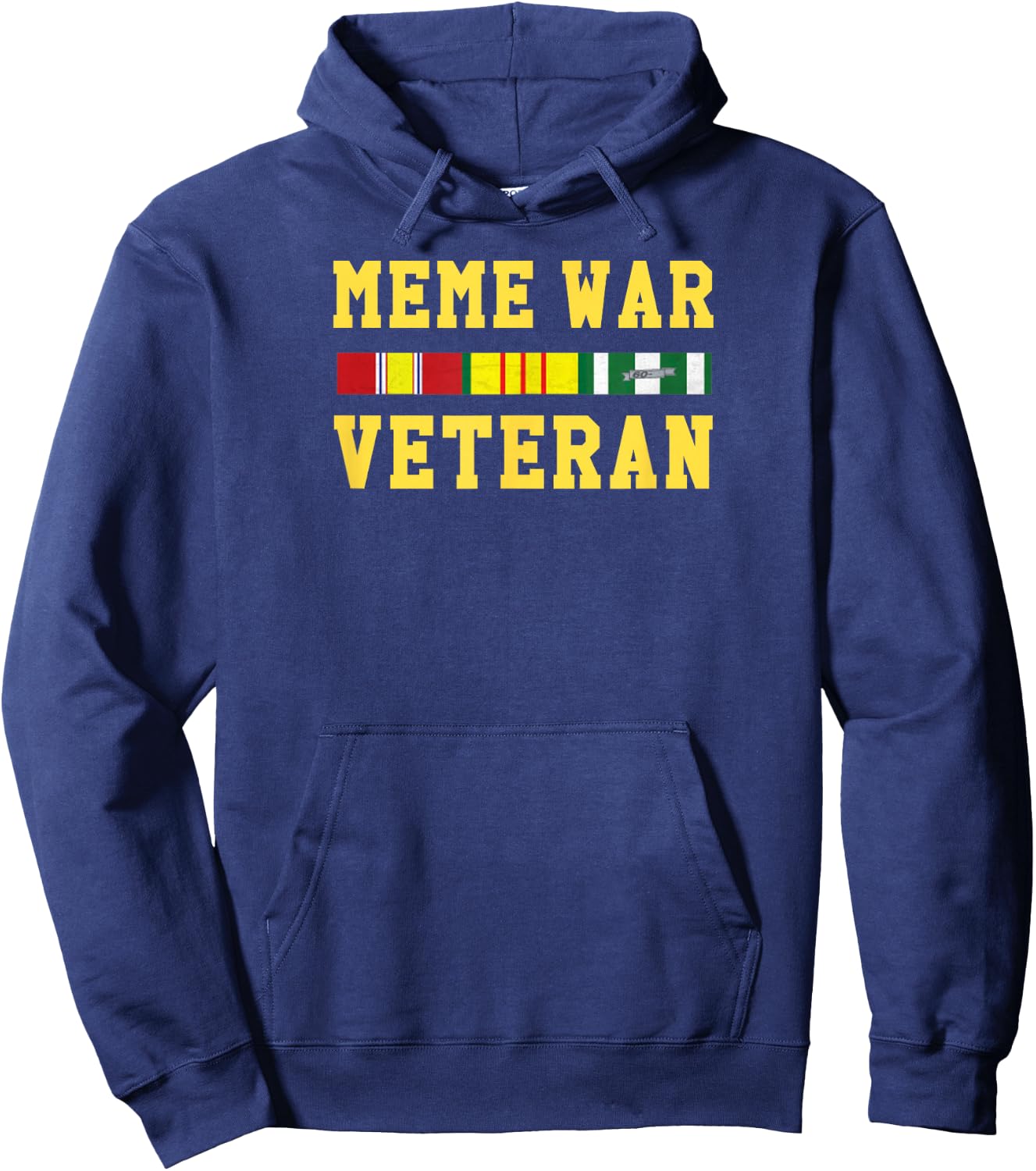 Meme War Veteran T Shirt - Funny Dank Meme Hoodie - Hoodie | Navy