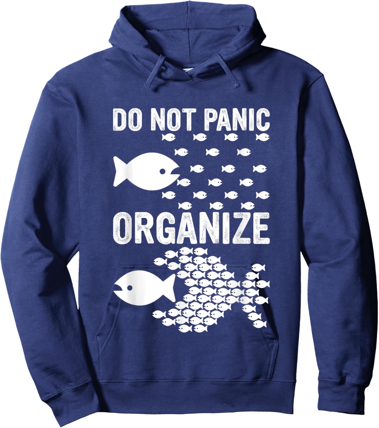 Do Not Panic Organize Motivation Hoodie - Hoodie | Navy