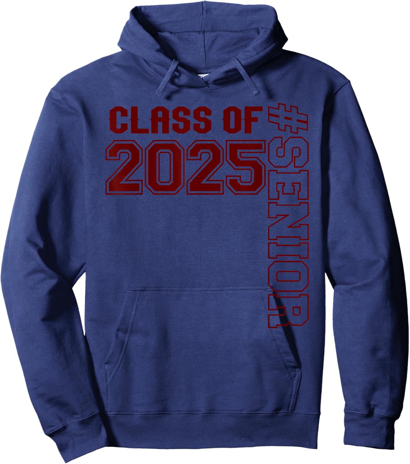 Class of 25 #senior - Maroon - Senior Class 2025 Senior Swag Hoodie - Hoodie | Navy