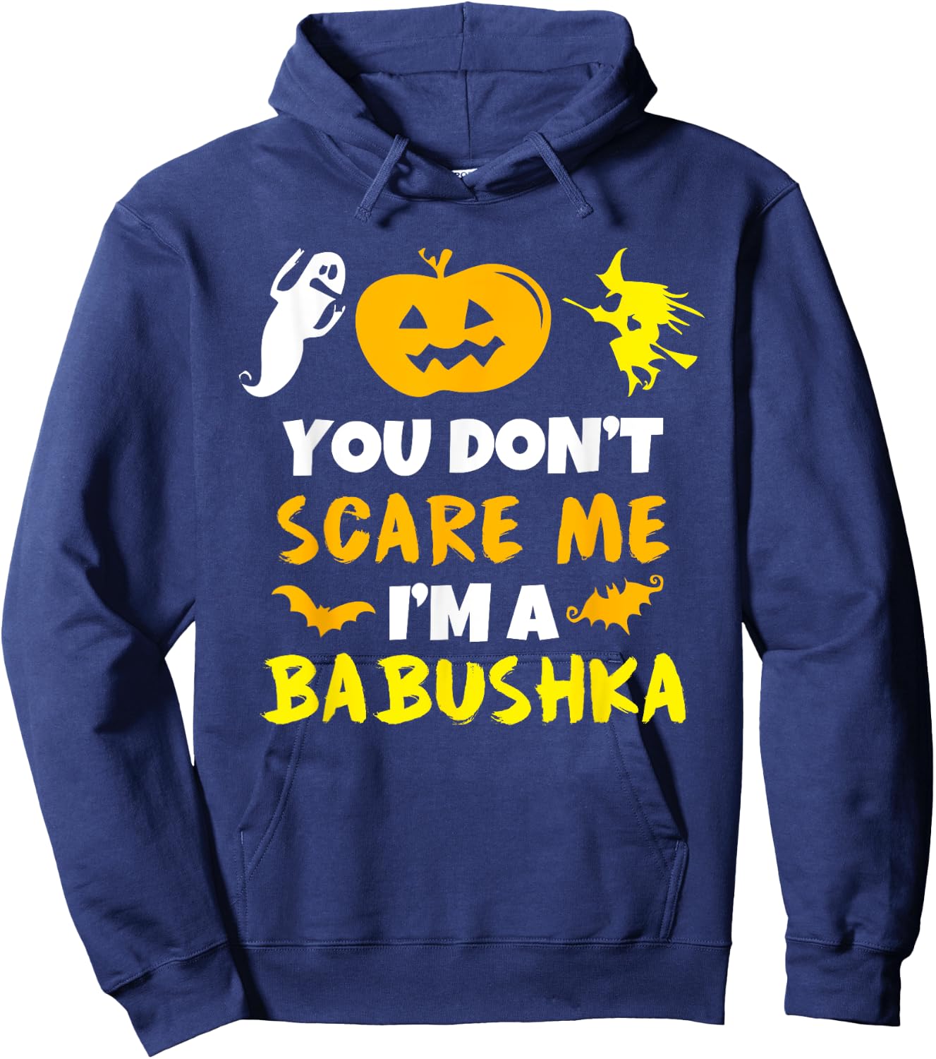 Don't Scare Me Babushka Costume Halloween Easy Lazy Hoodie - Hoodie | Navy