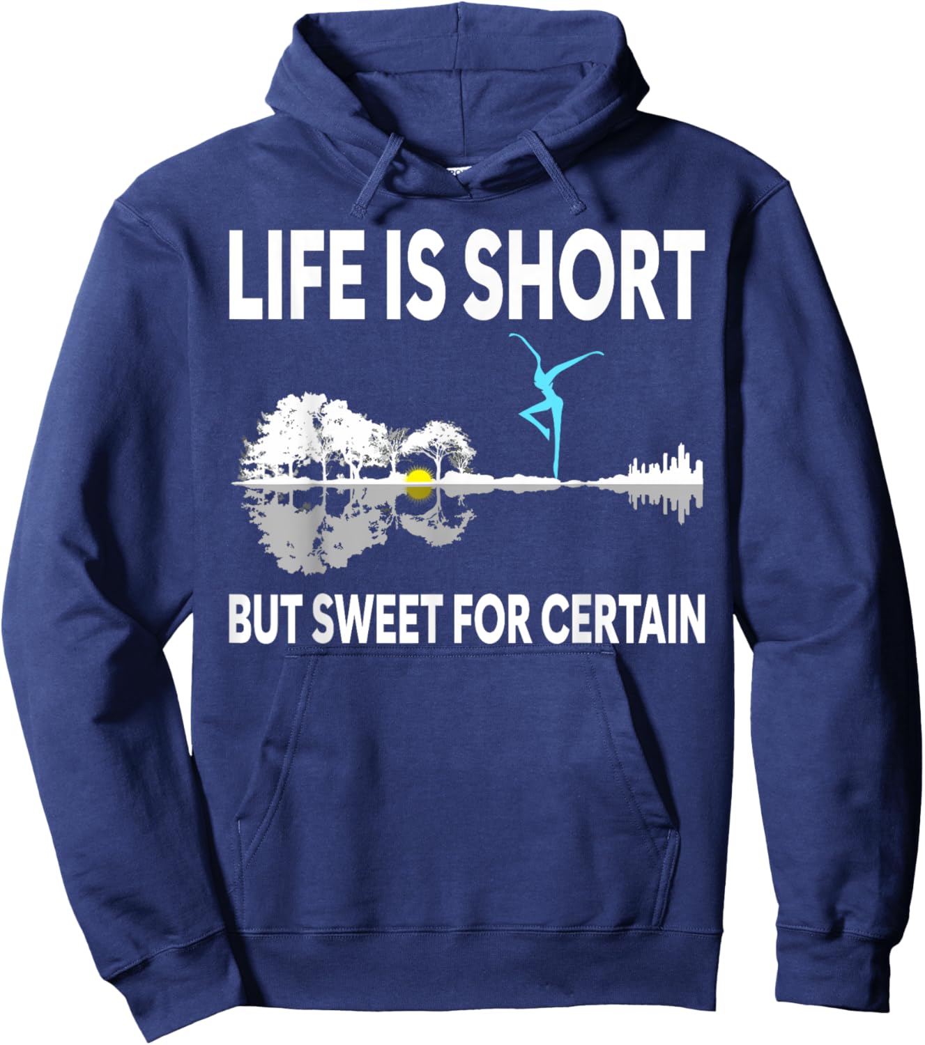 Music Lover Life Is Short But Sweet For Certain Hoodie - Hoodie | Navy