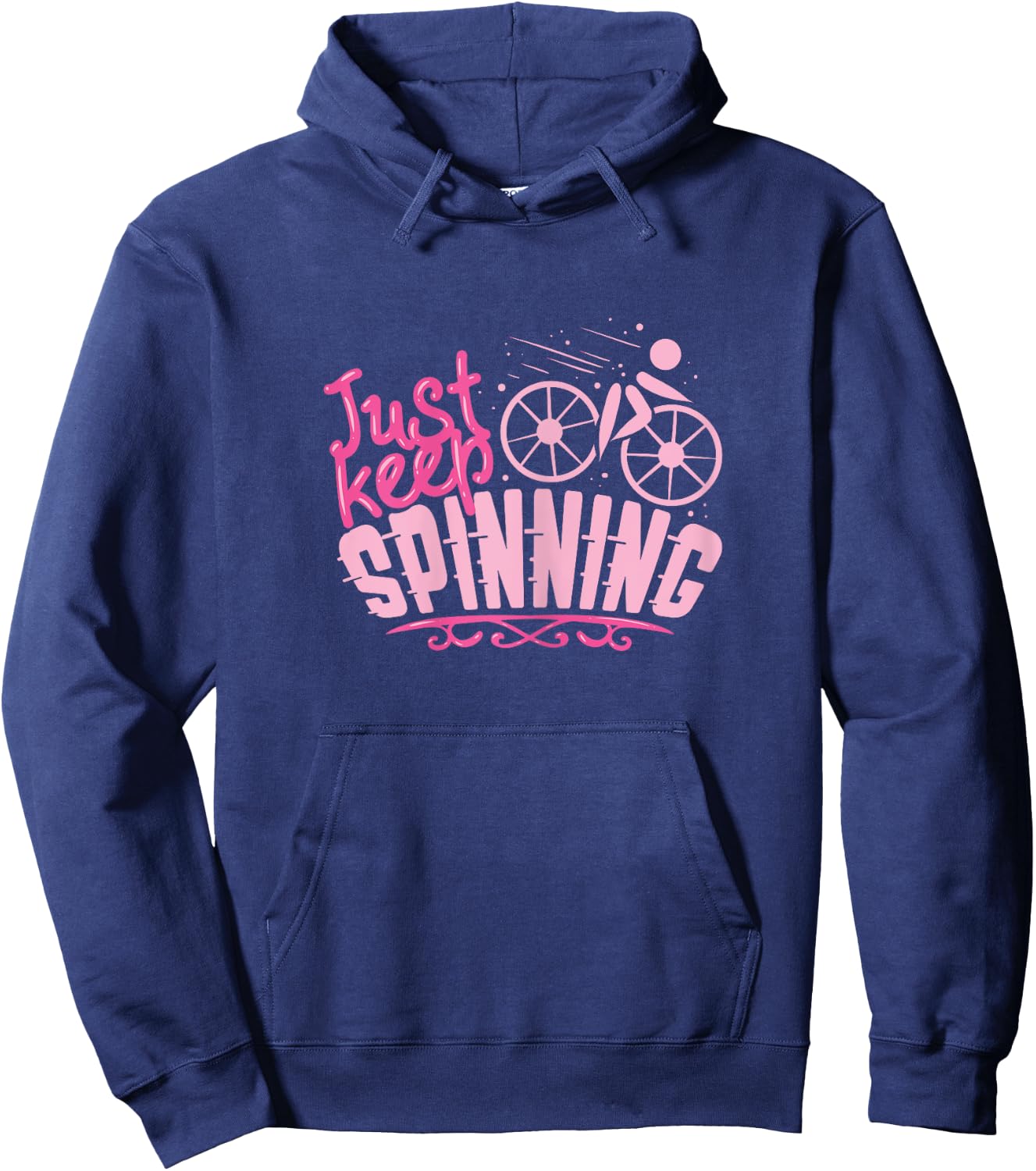 Just Keep Spinning / Spinning Indoor Cycling Bike Design Hoodie - Hoodie | Navy