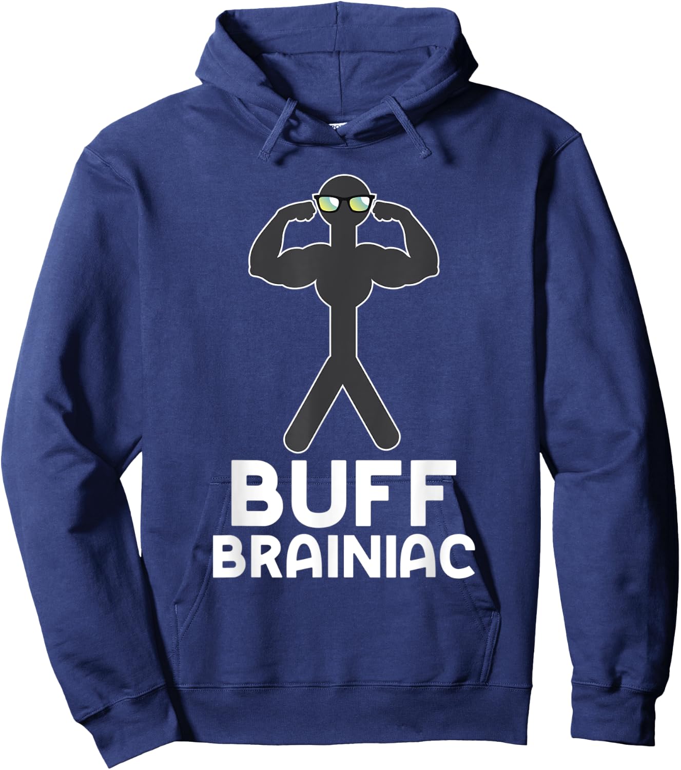Buff Brainiac Smart Guys Strong Boys Funny Workout Hoodie - Hoodie | Navy