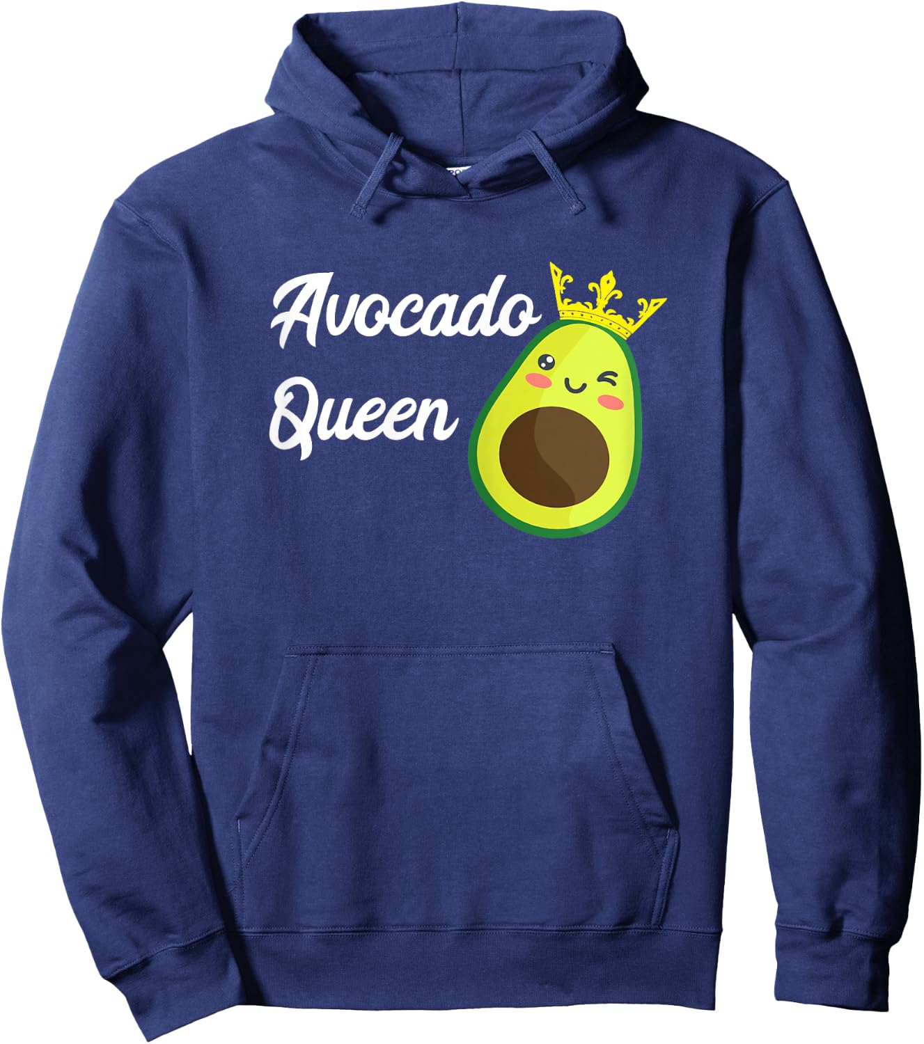Avocado Queen Funny Avocado Fruit Lover Guacamole Food Hoodie - Hoodie | Navy