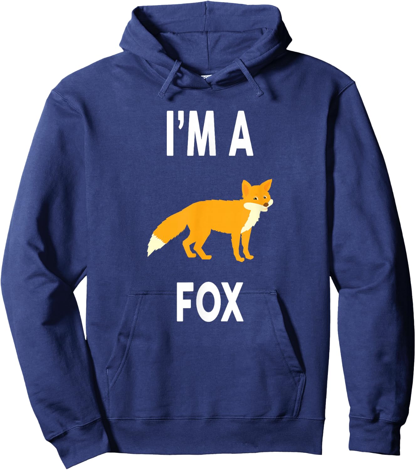 I'm A FOX Funny FOX Hoodie - Hoodie | Navy