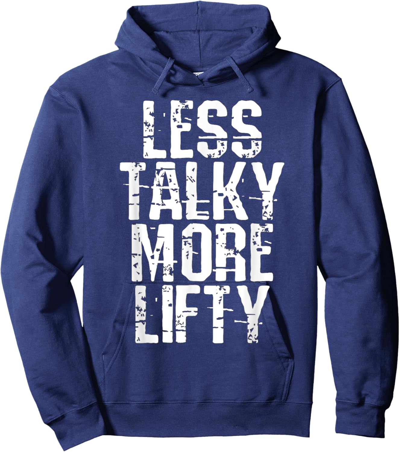Less Talky More Lifty Weight Lifting Gym Workout Hoodie - Hoodie | Navy