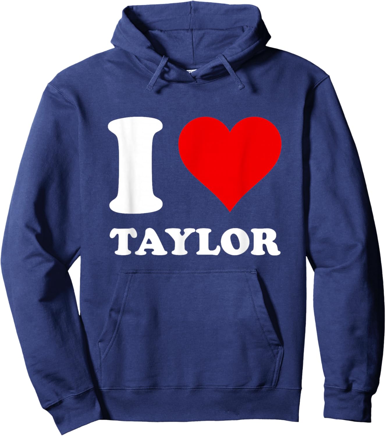 I Love Taylor Hoodie - Hoodie | Navy
