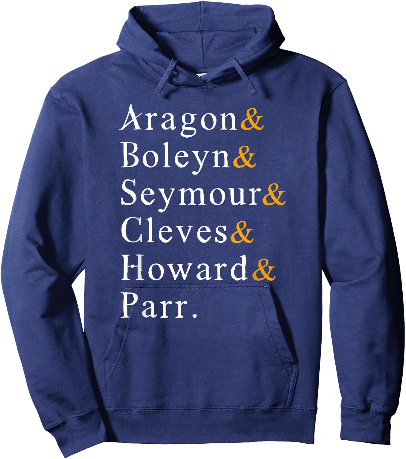 Six Wives of Henry VIII Funny English History Anne Boleyn Hoodie - Hoodie | Navy